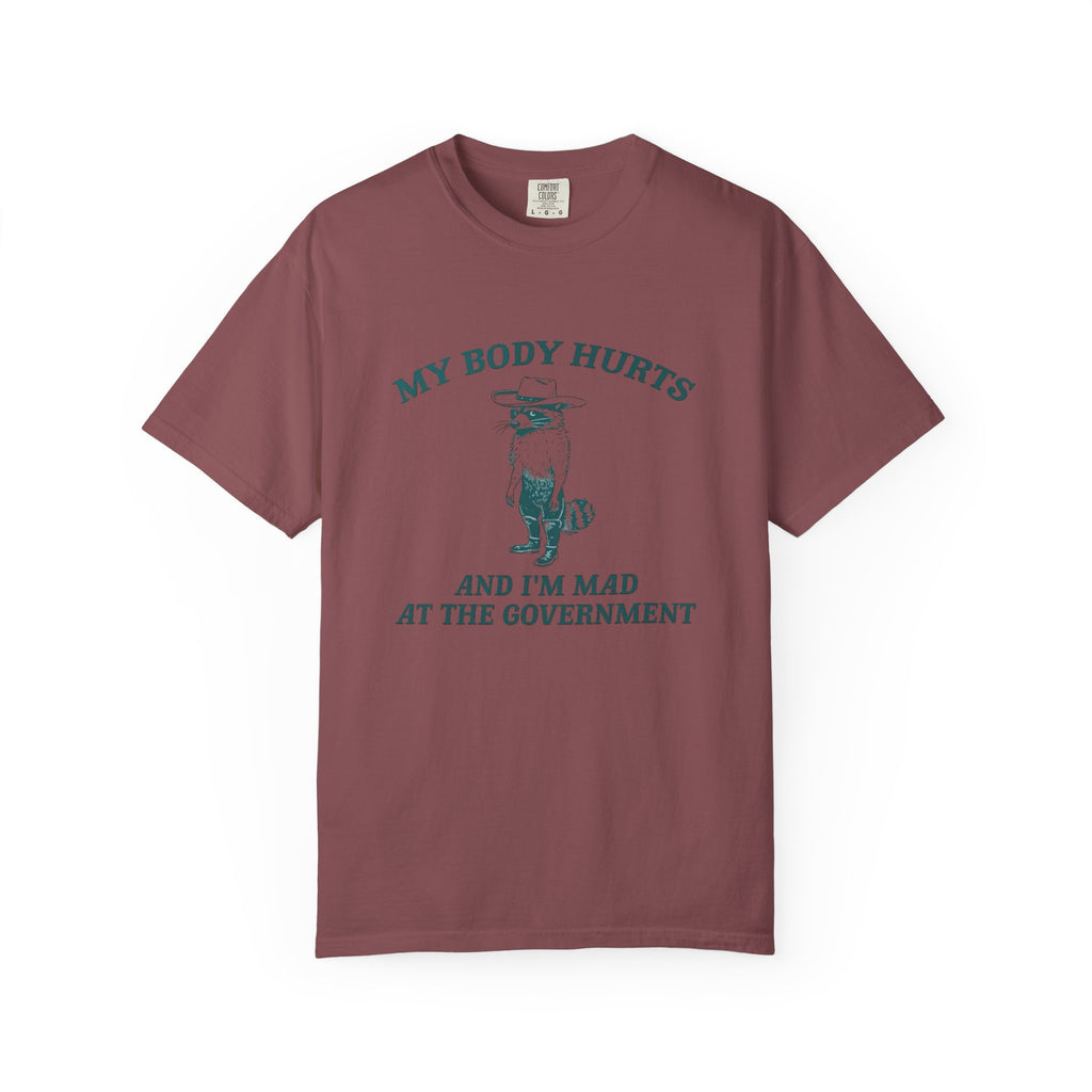 My body Hurts Unisex T-Shirt