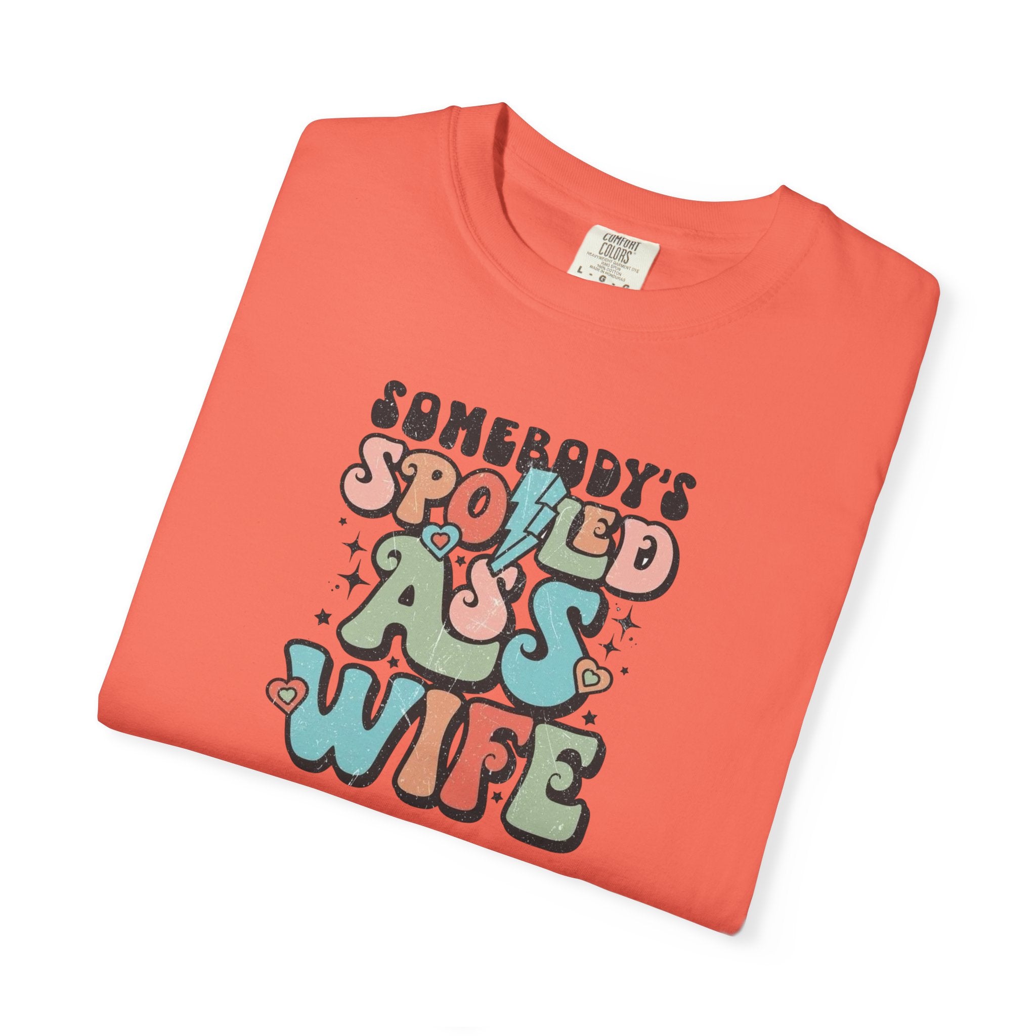 Somebody’s Spoiled Wife Unisex T-Shirt