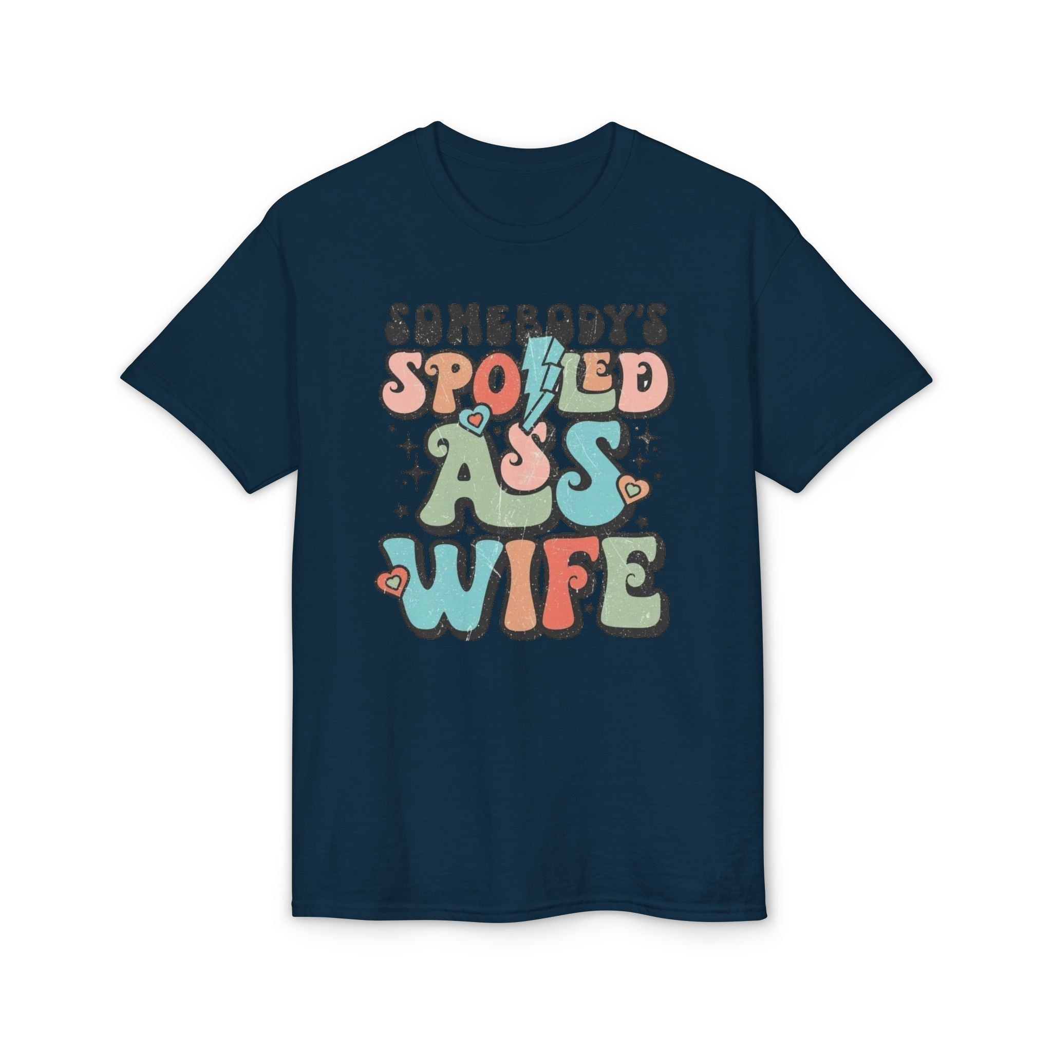 Spoiled Wife Gildan unisex T-Shirt