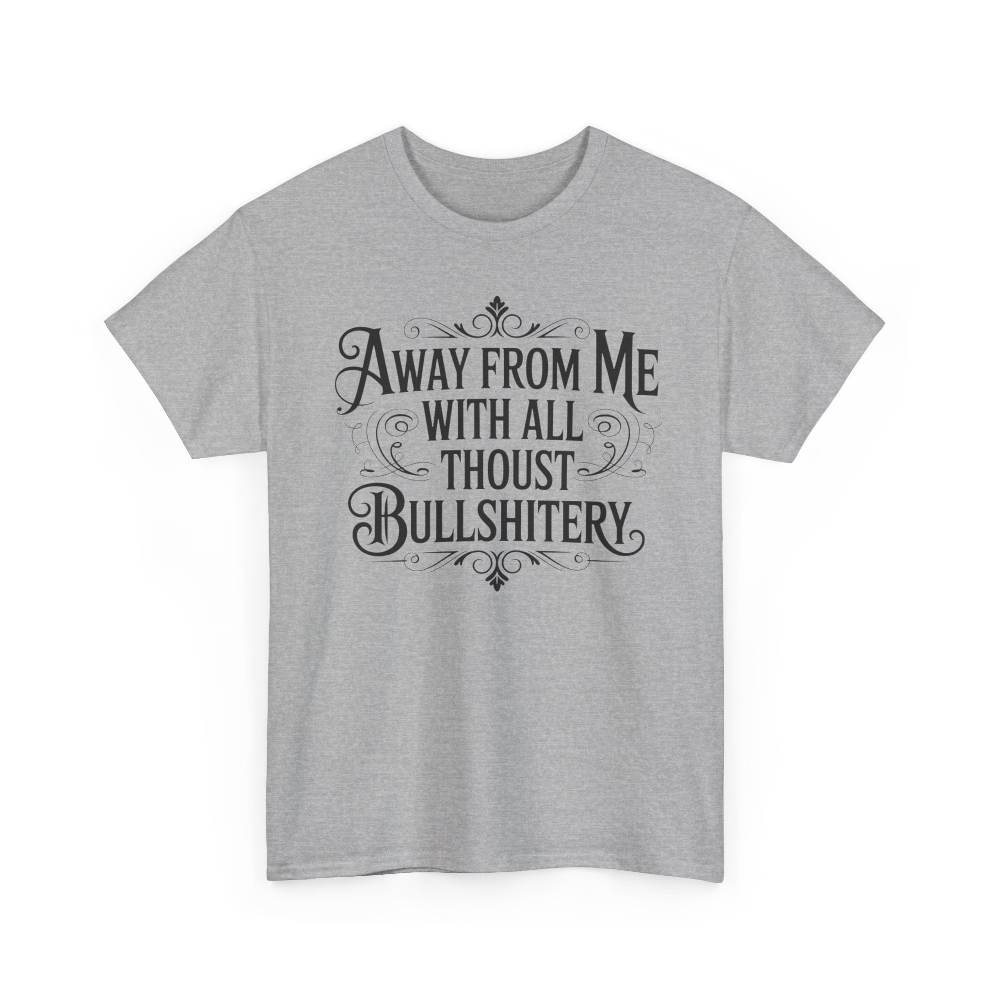 Away From Me Gildan T-Shirt