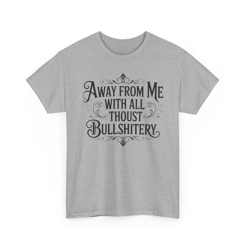Away From Me Gildan T-Shirt