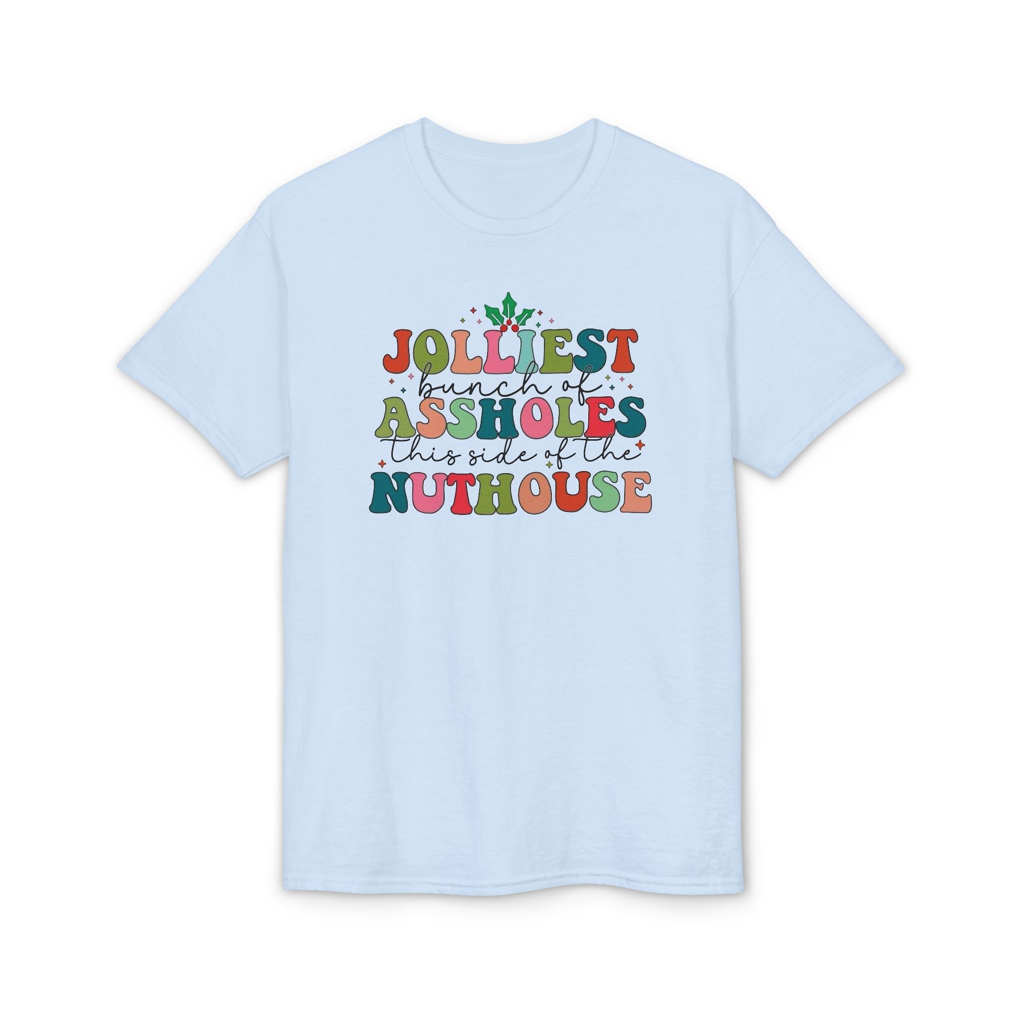 Jolliest Nuthouse Gildan unisex T-Shirt