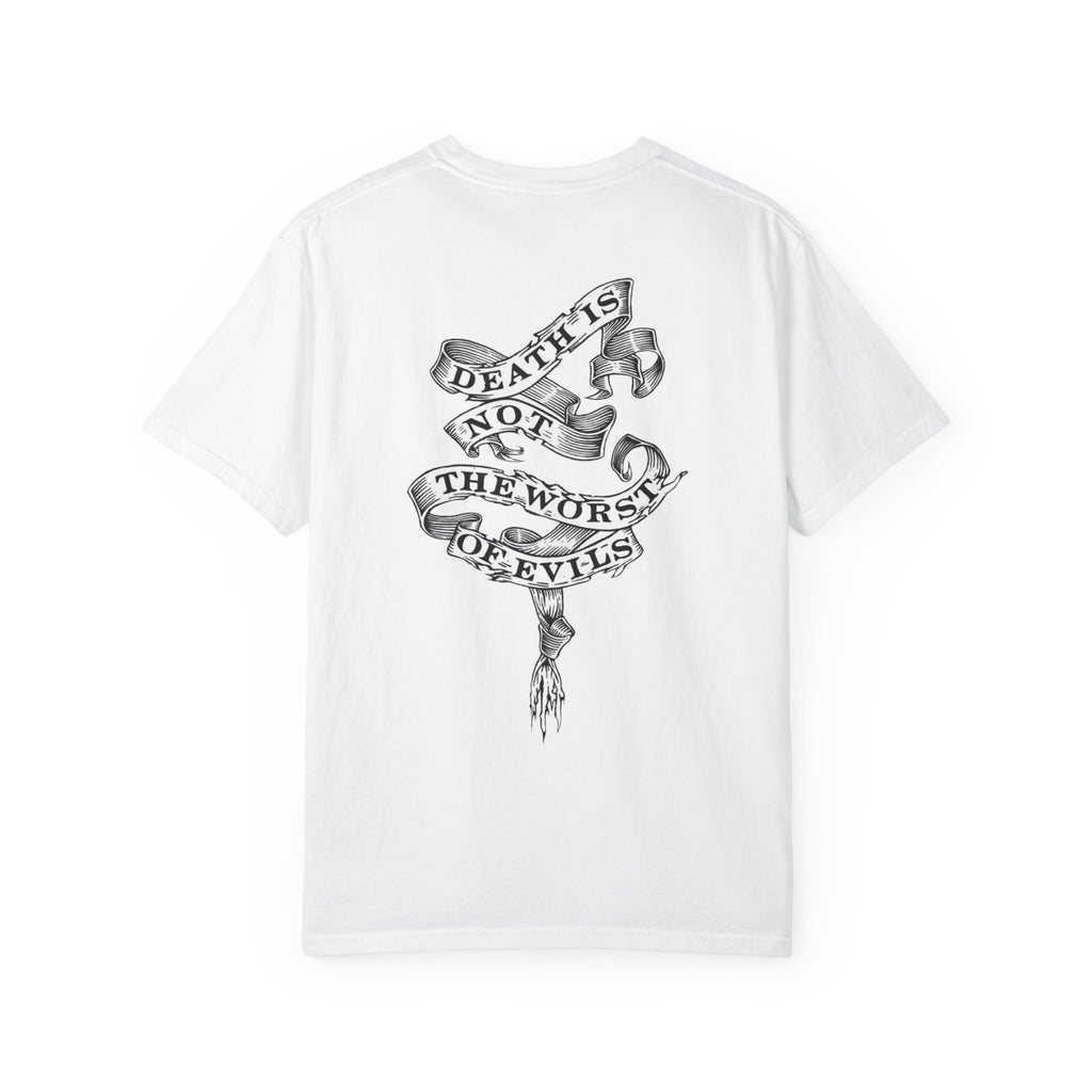 Death is not the Worst of Evils Unisex T-Shirt