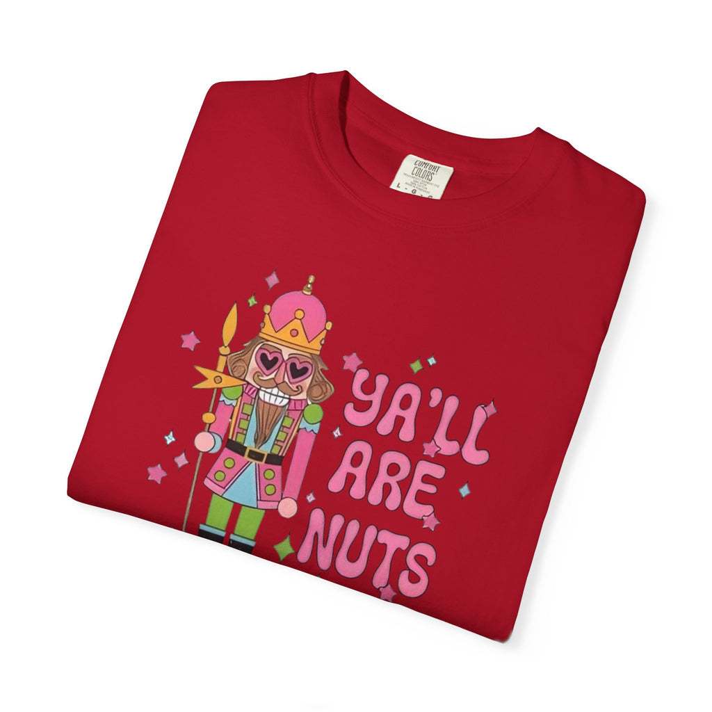 Y’all are Nuts Unisex T-Shirt