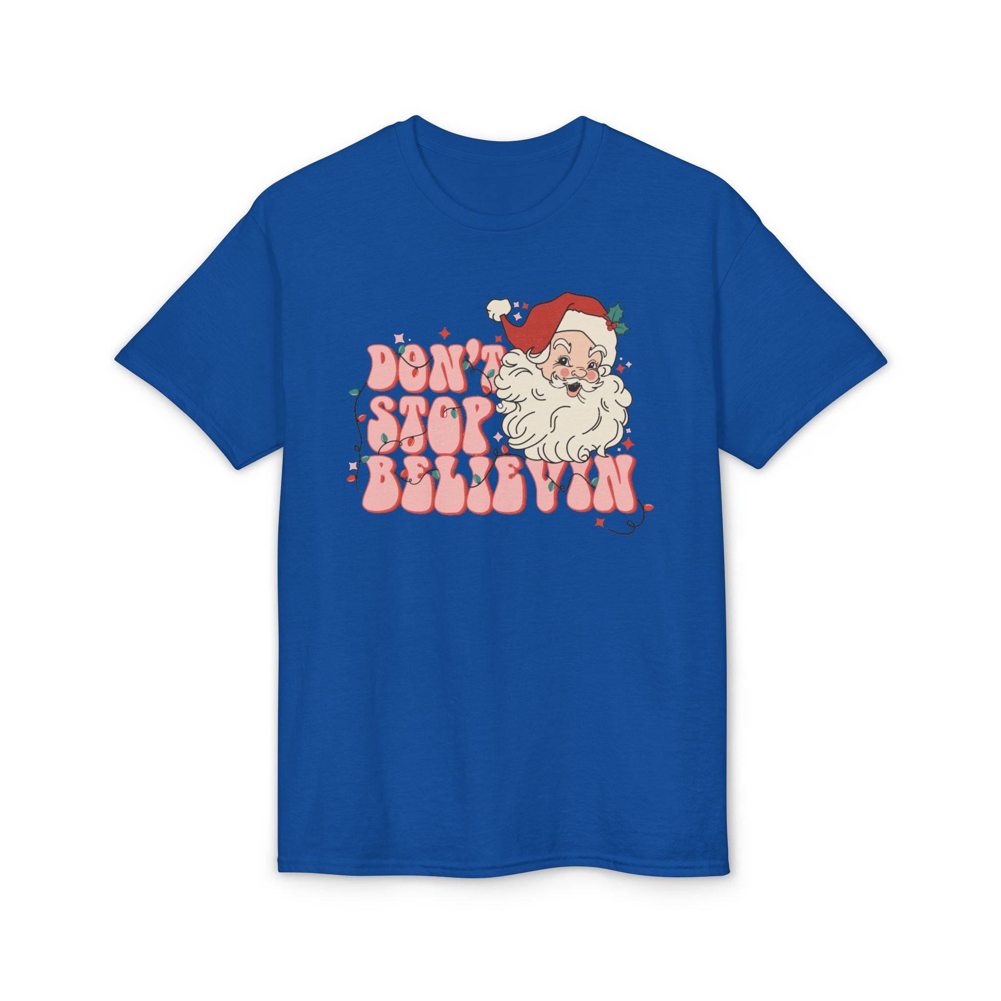Don’t Stop Believin’ Gildan unisex T-Shirt