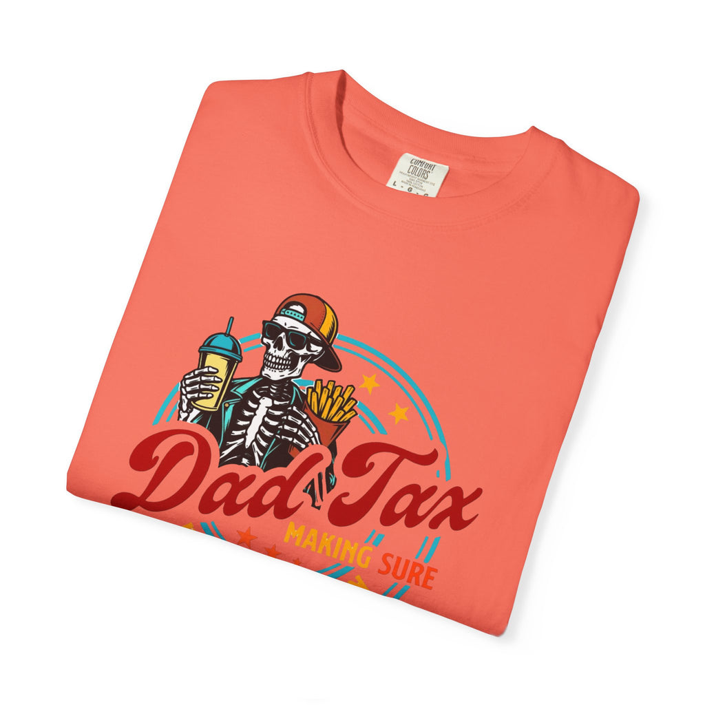 Dad Tax Unisex T-Shirt