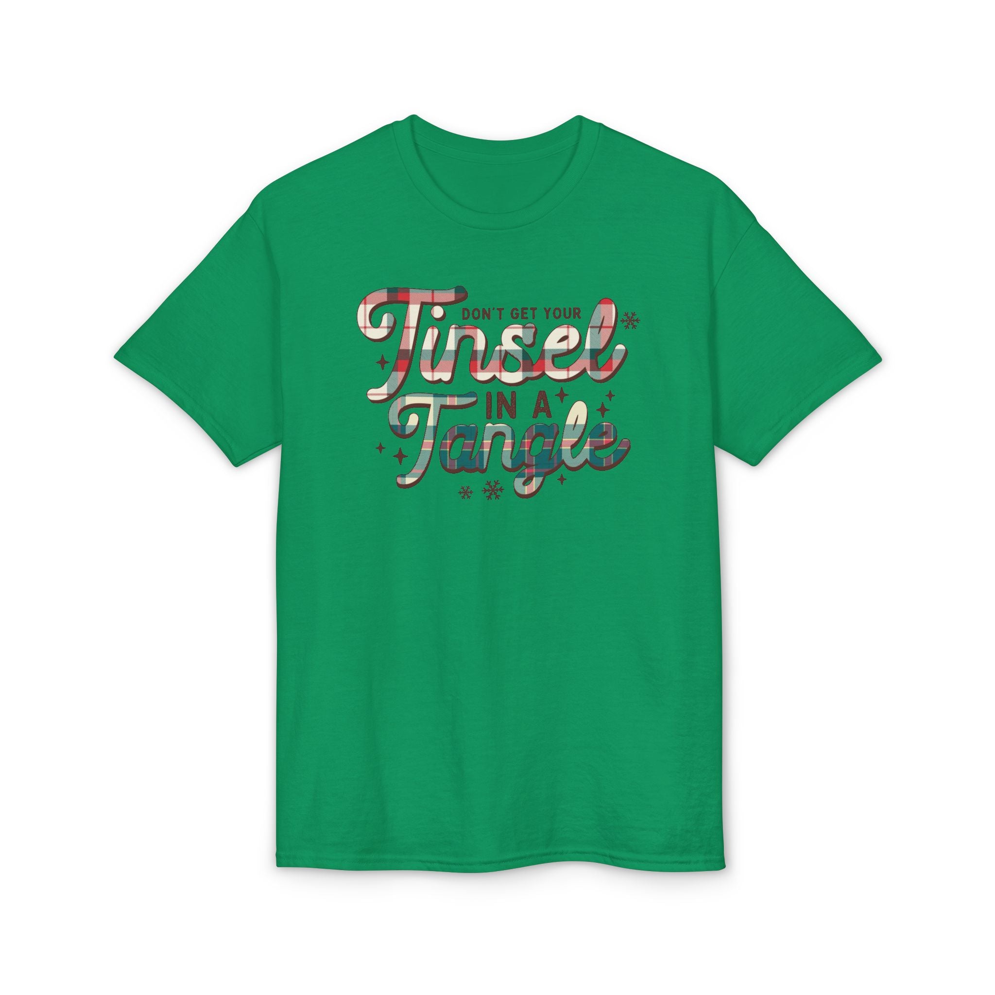 Don’t get your Tinsel in a Tangle Gildan unisex T-Shirt