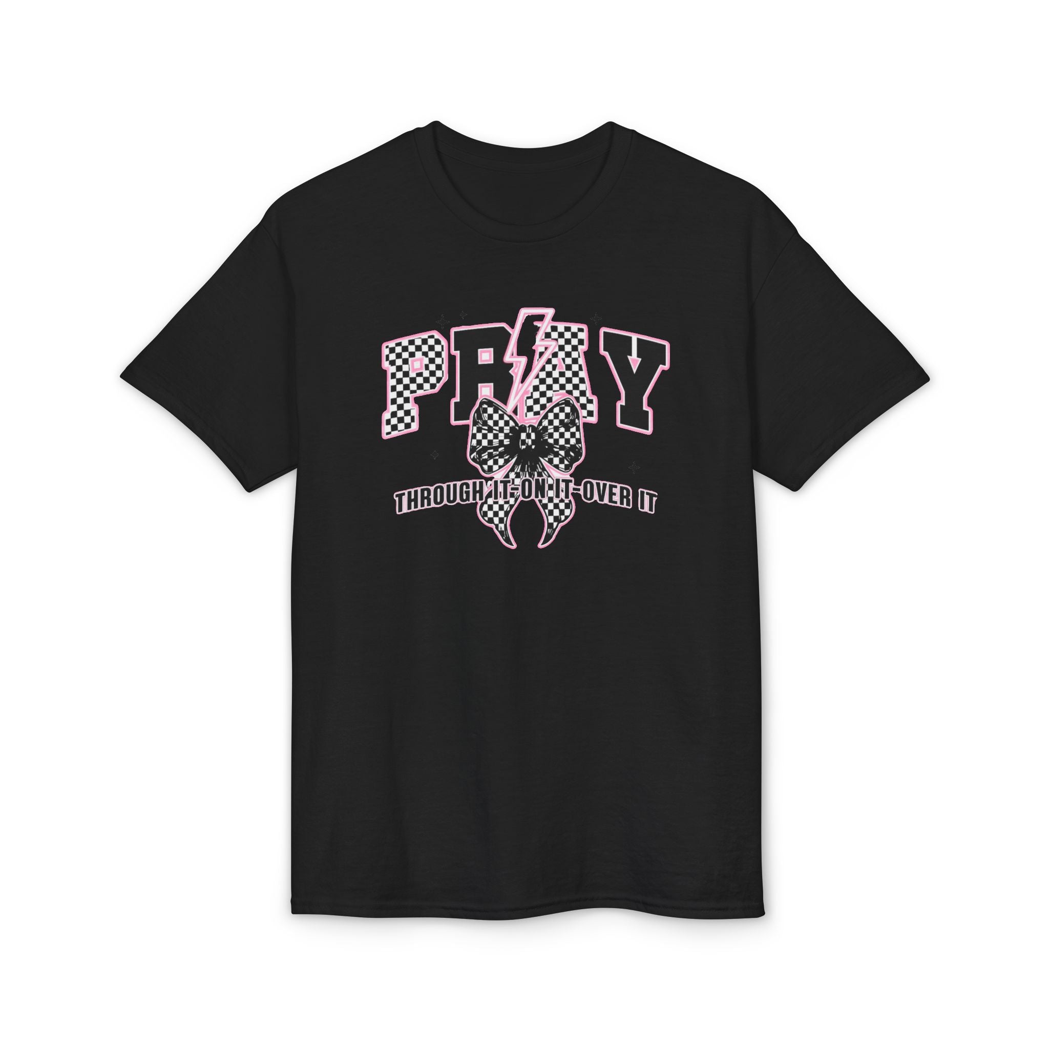 Pray Through|On|Over it Gildan unisex T-Shirt