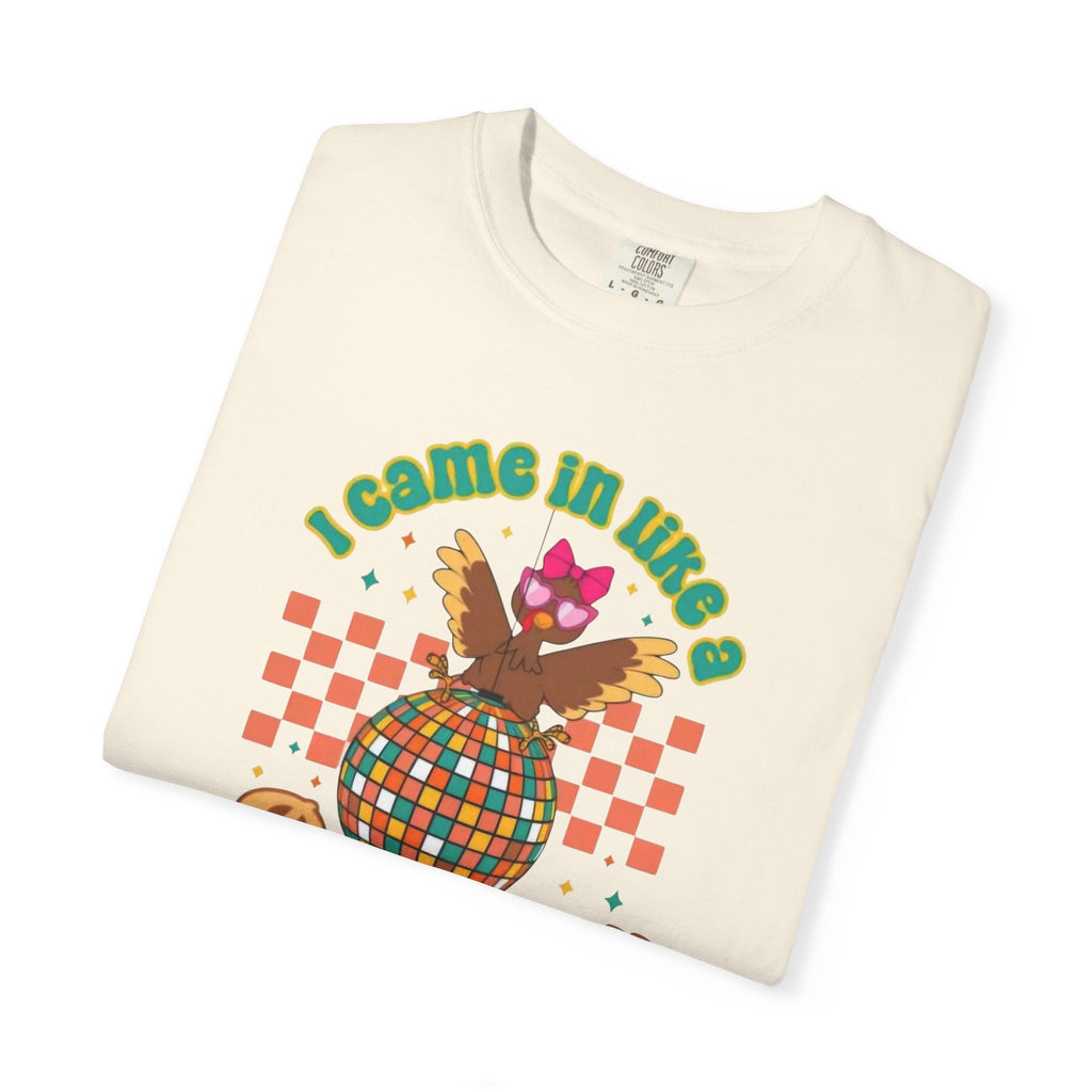I Came in like a Butterball Unisex T-Shirt