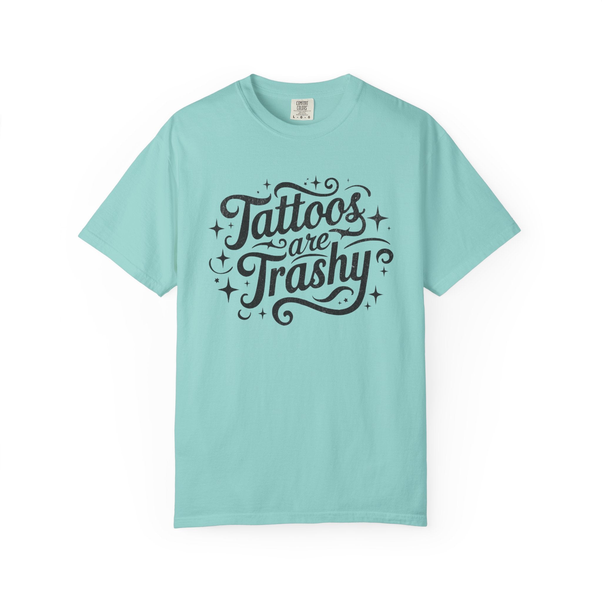 Tattoos are Trashy Unisex T-Shirt