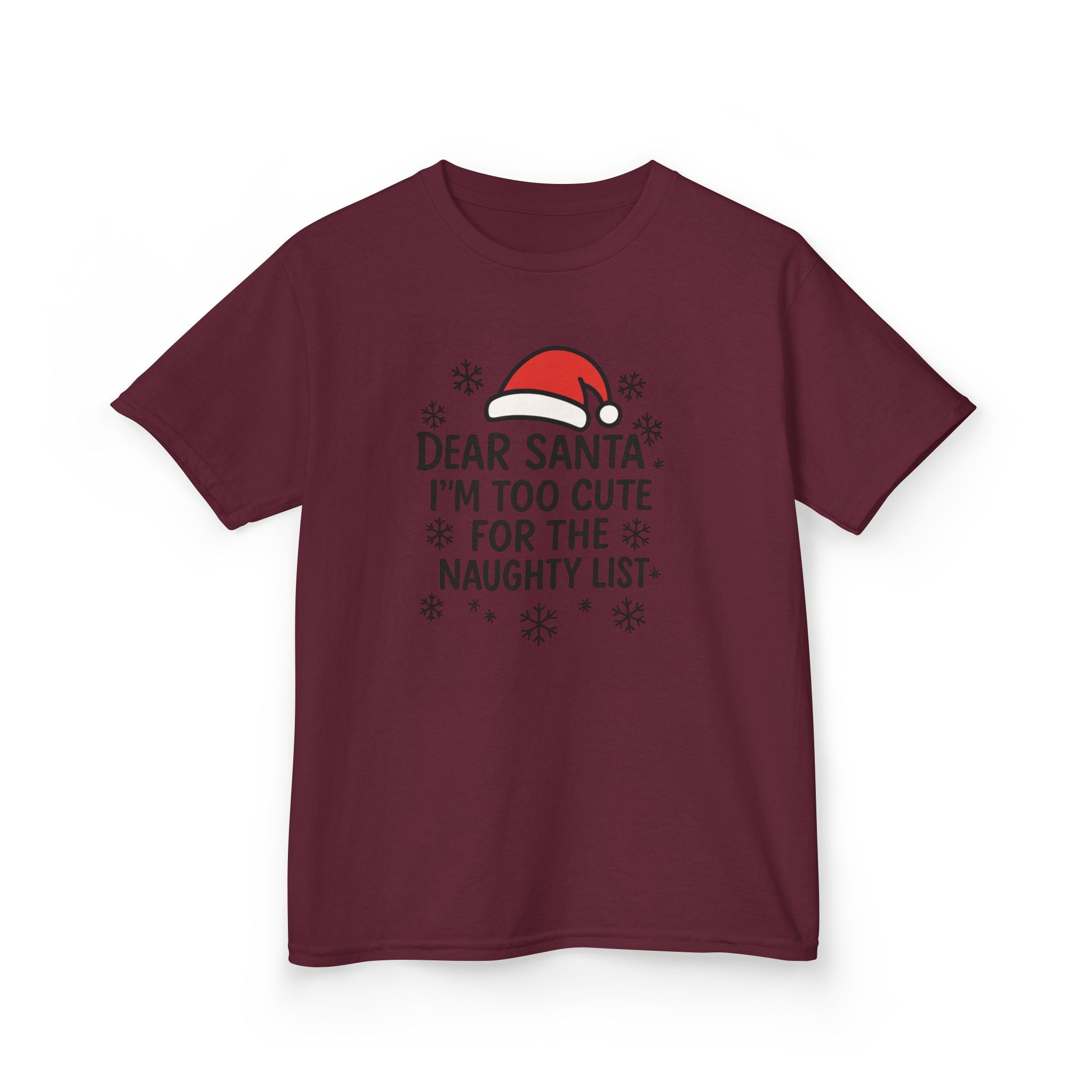 I’m too Cute for the Naughty List Kids Tee