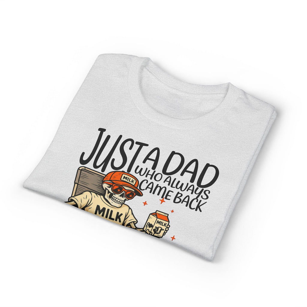 Dad who Always Came Back Gildan unisex T-Shirt