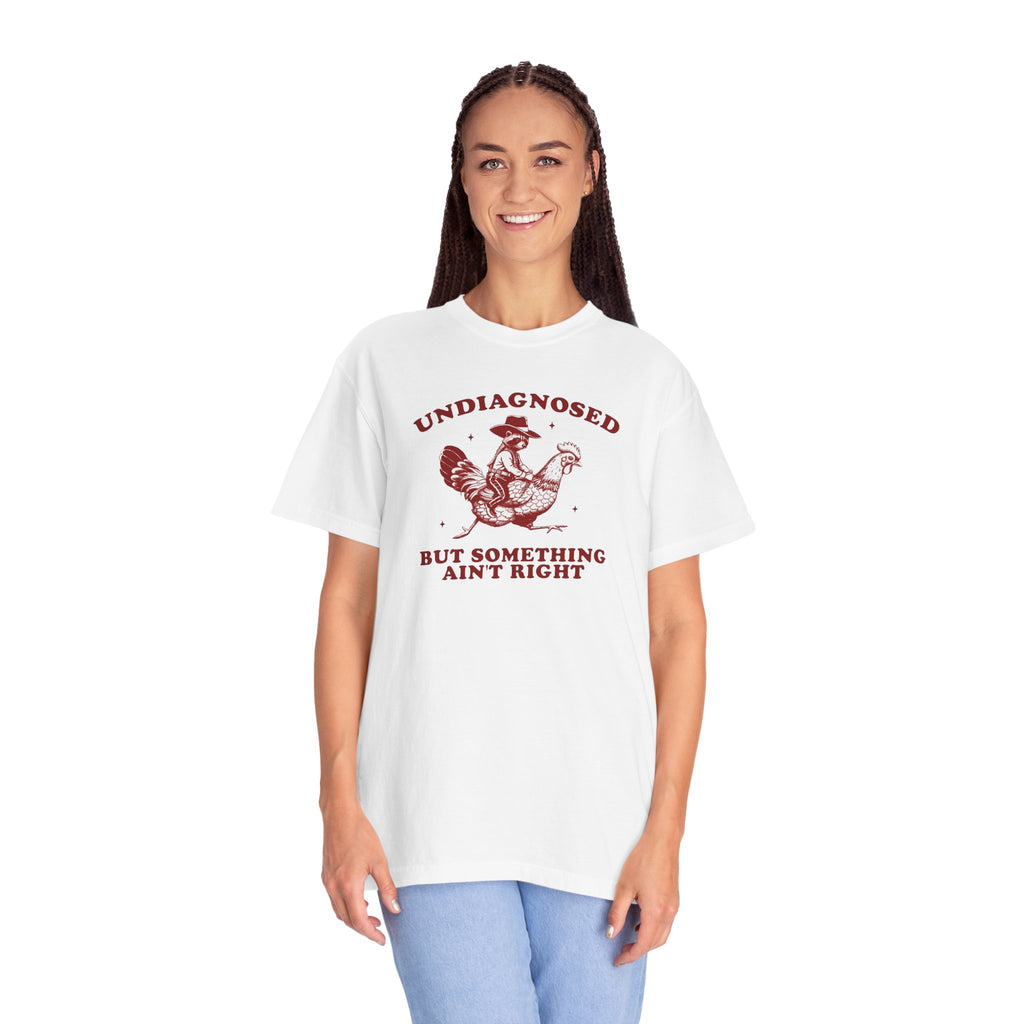 Something ain’t right Chicken Unisex T-Shirt