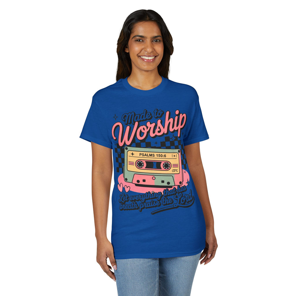 Made To Worship Gildan unisex T-Shirt