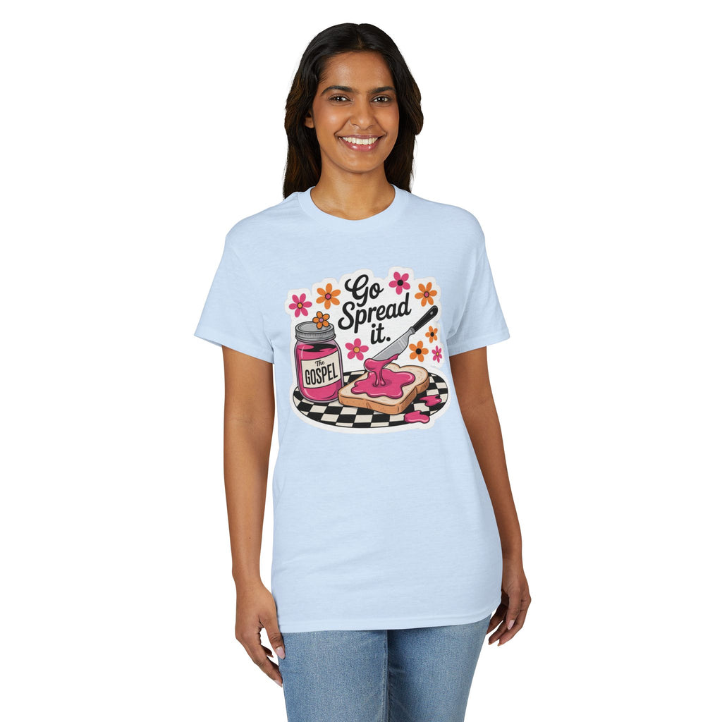 Go Spread the Gospel Gildan unisex T-Shirt