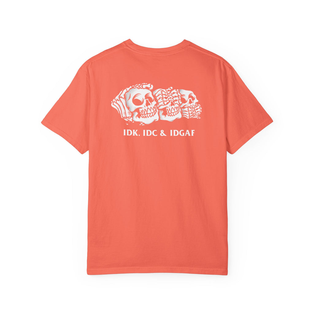 Broken, IDC, IDK & IDGAF Unisex T-Shirt