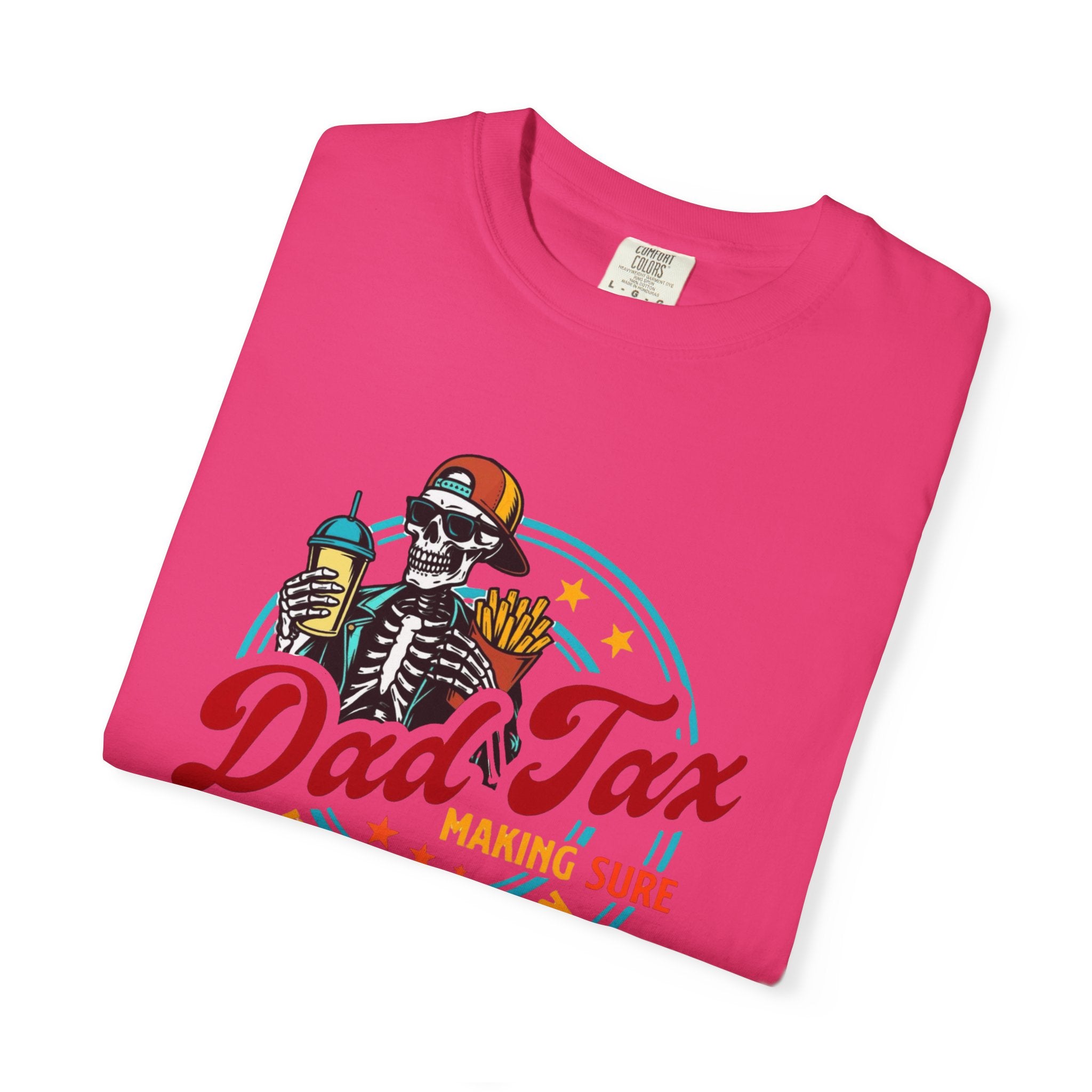 Dad Tax Unisex T-Shirt