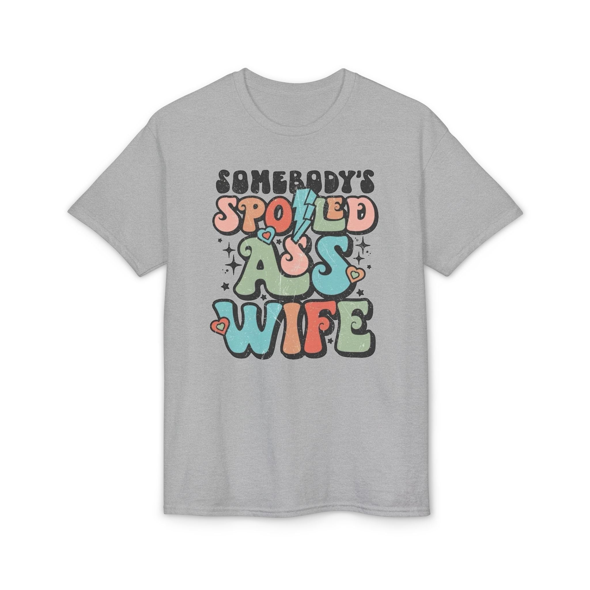 Spoiled Wife Gildan unisex T-Shirt