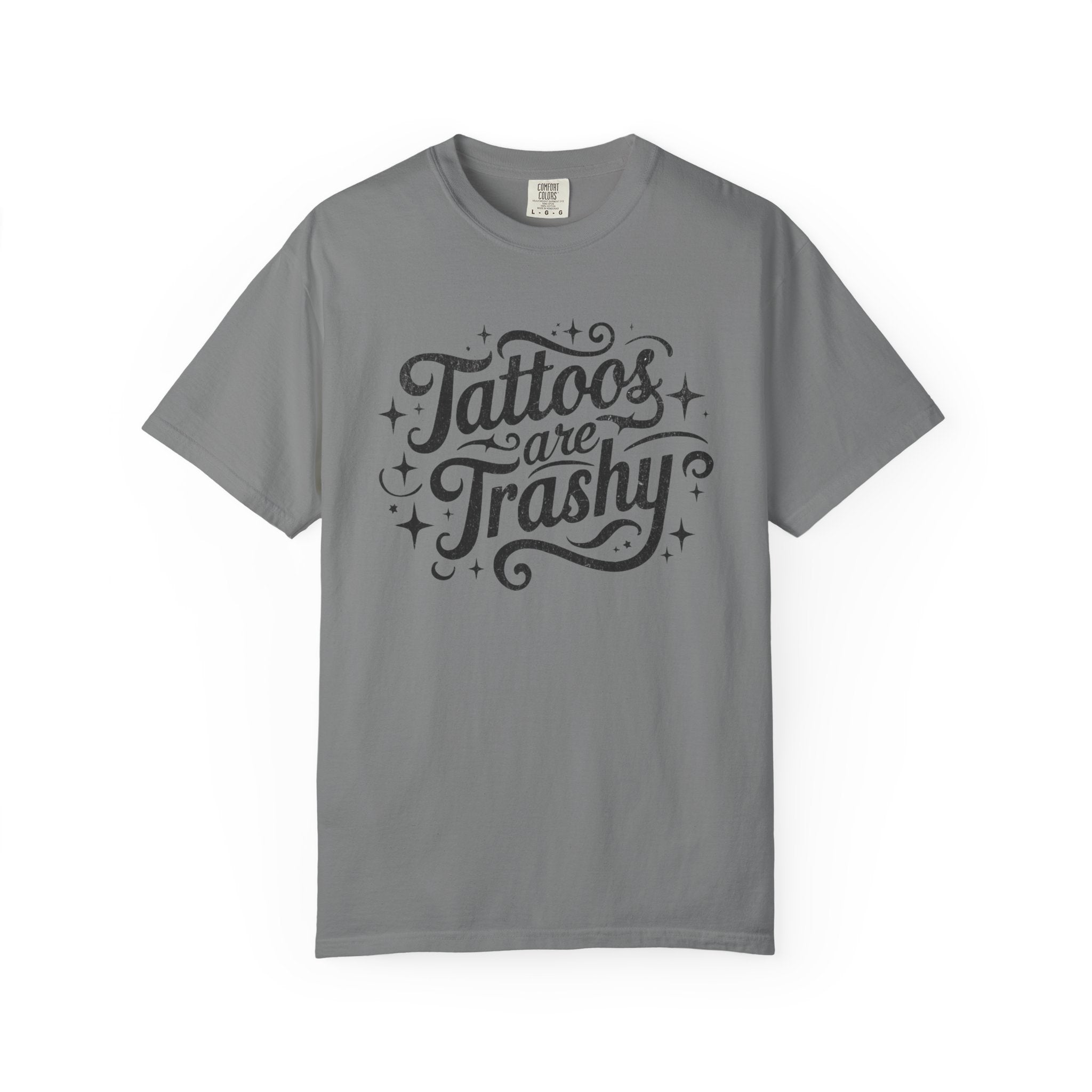 Tattoos are Trashy Unisex T-Shirt