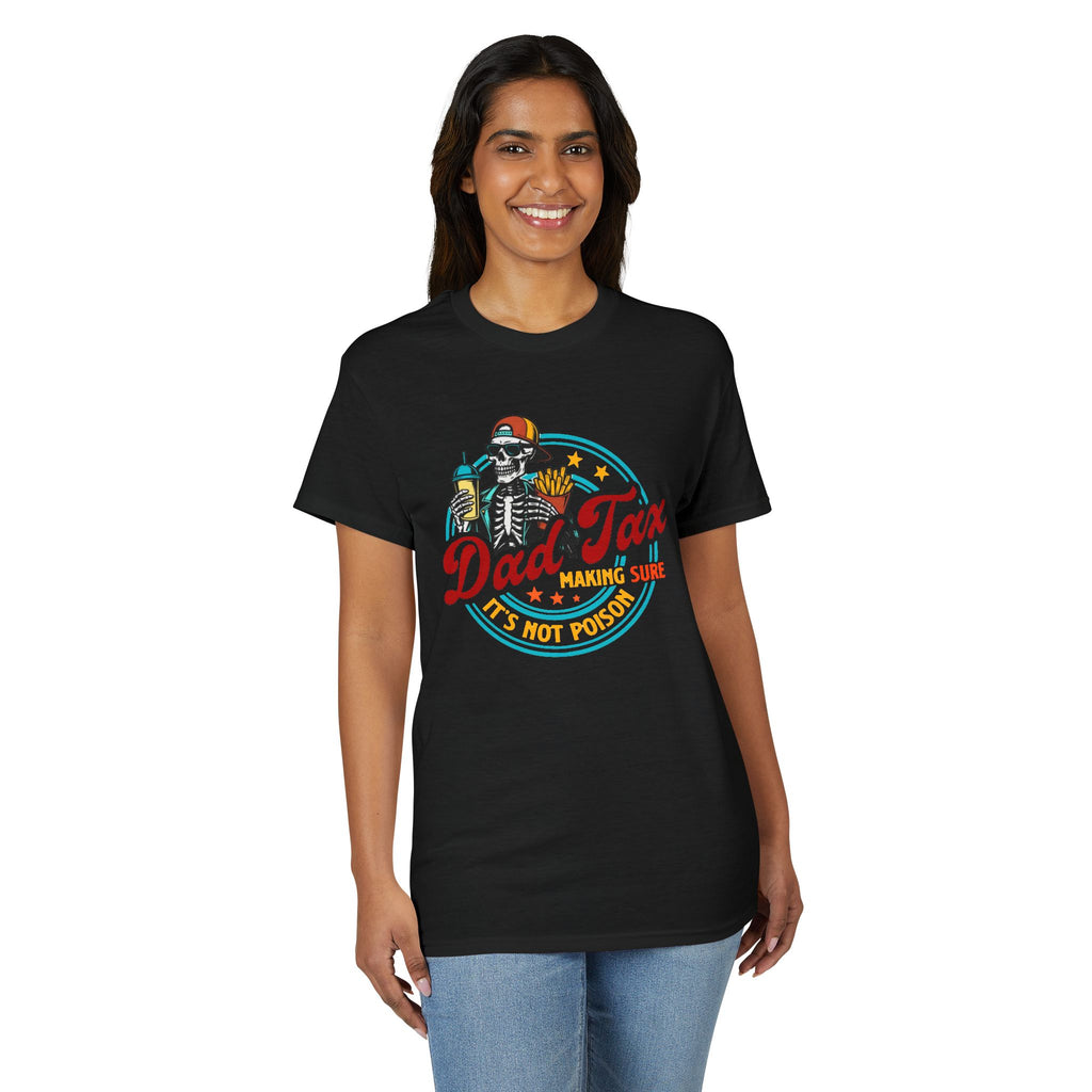 Dad Tax Gildan unisex T-Shirt