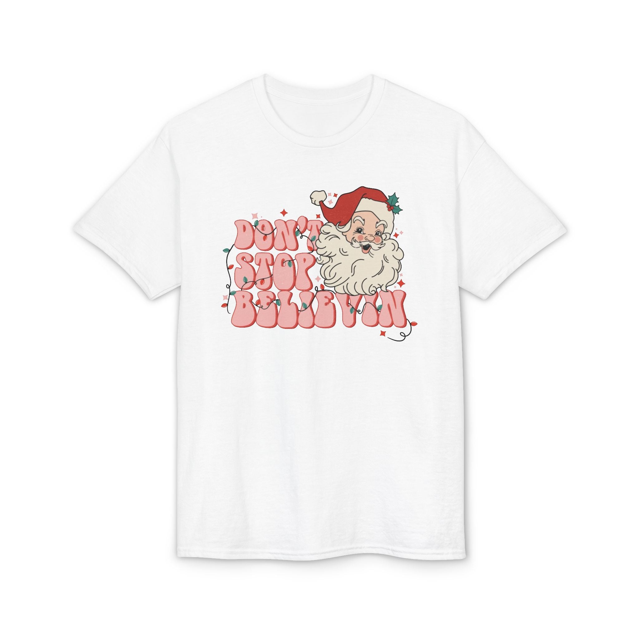 Don’t Stop Believin’ Gildan unisex T-Shirt