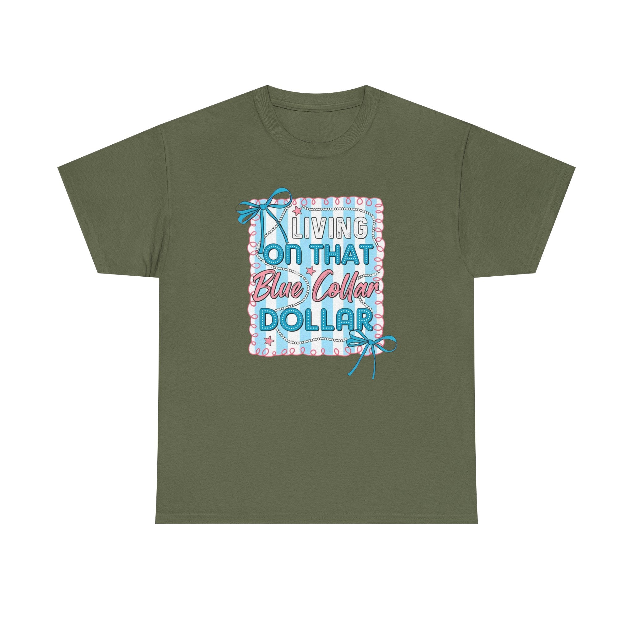 Living On That Blue Collar Dollar Gildan unisex T-Shirt