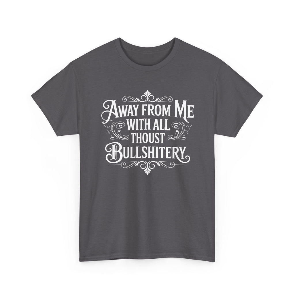 Away From Me Gildan T-Shirt