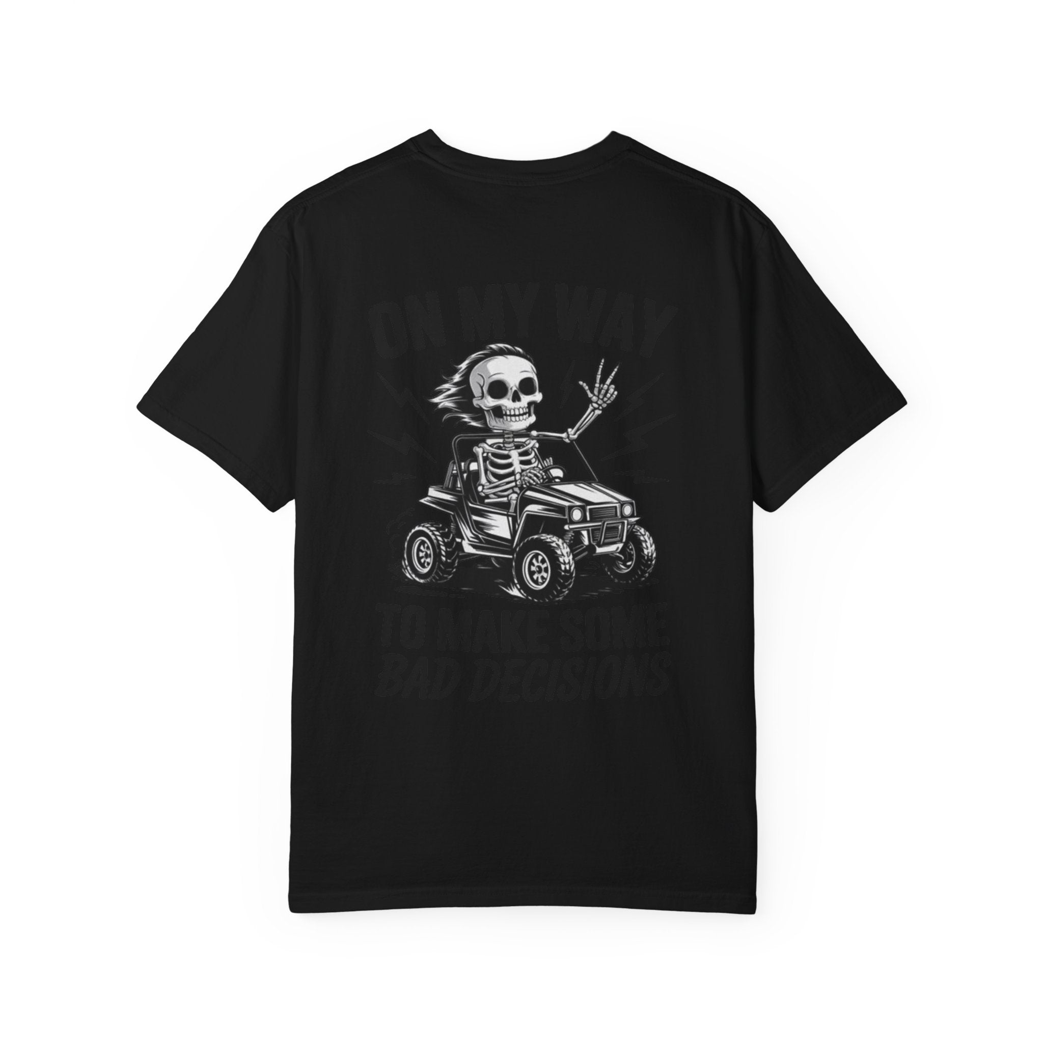 On my way to make Bad Decisions Unisex T-Shirt