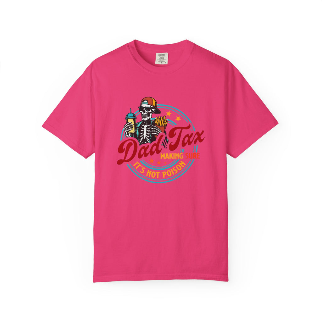 Dad Tax Unisex T-Shirt