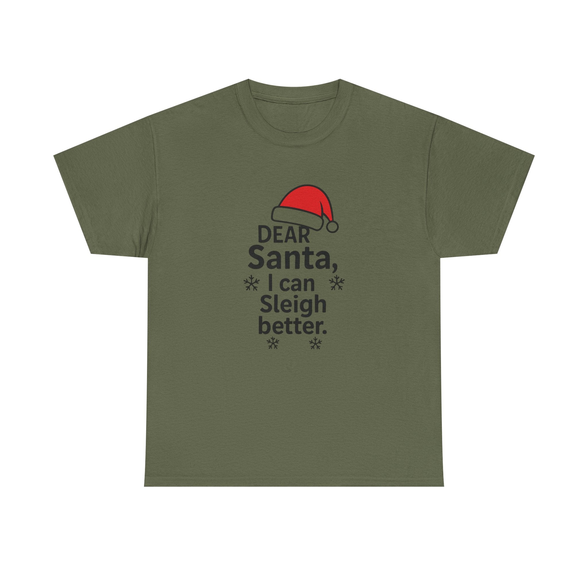 I can Sleigh Better Gildan T-Shirt