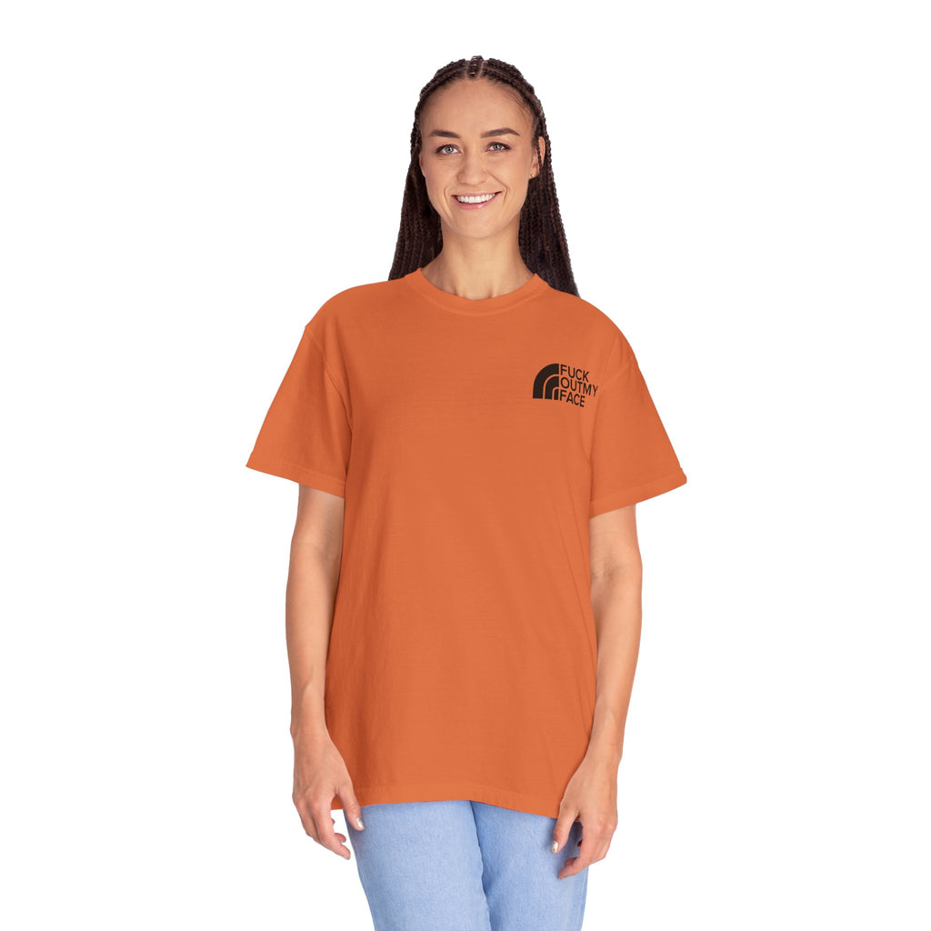 F Out my Face Unisex T-Shirt