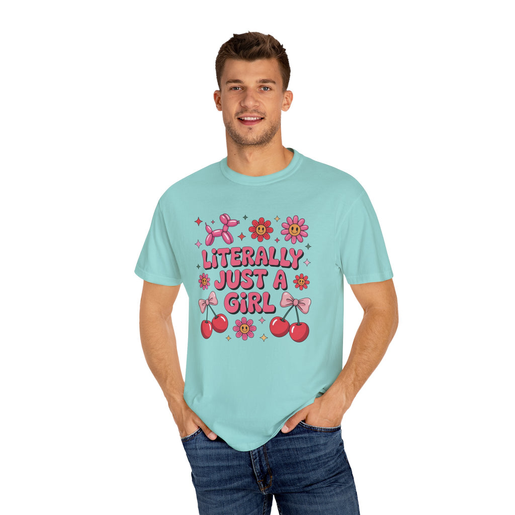 Literally just a Girl Unisex T-Shirt