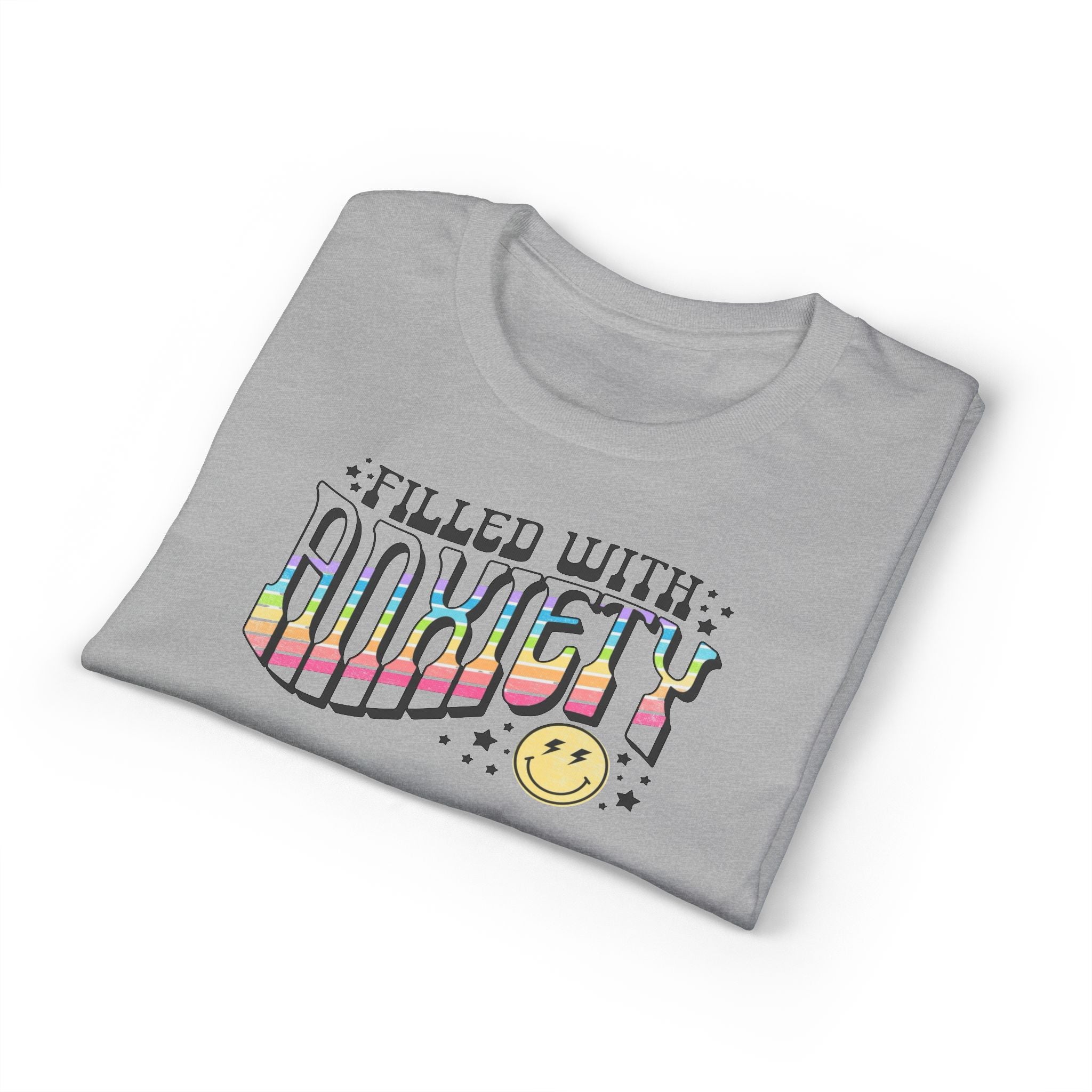 Filled with Anxiety Gildan unisex T-Shirt