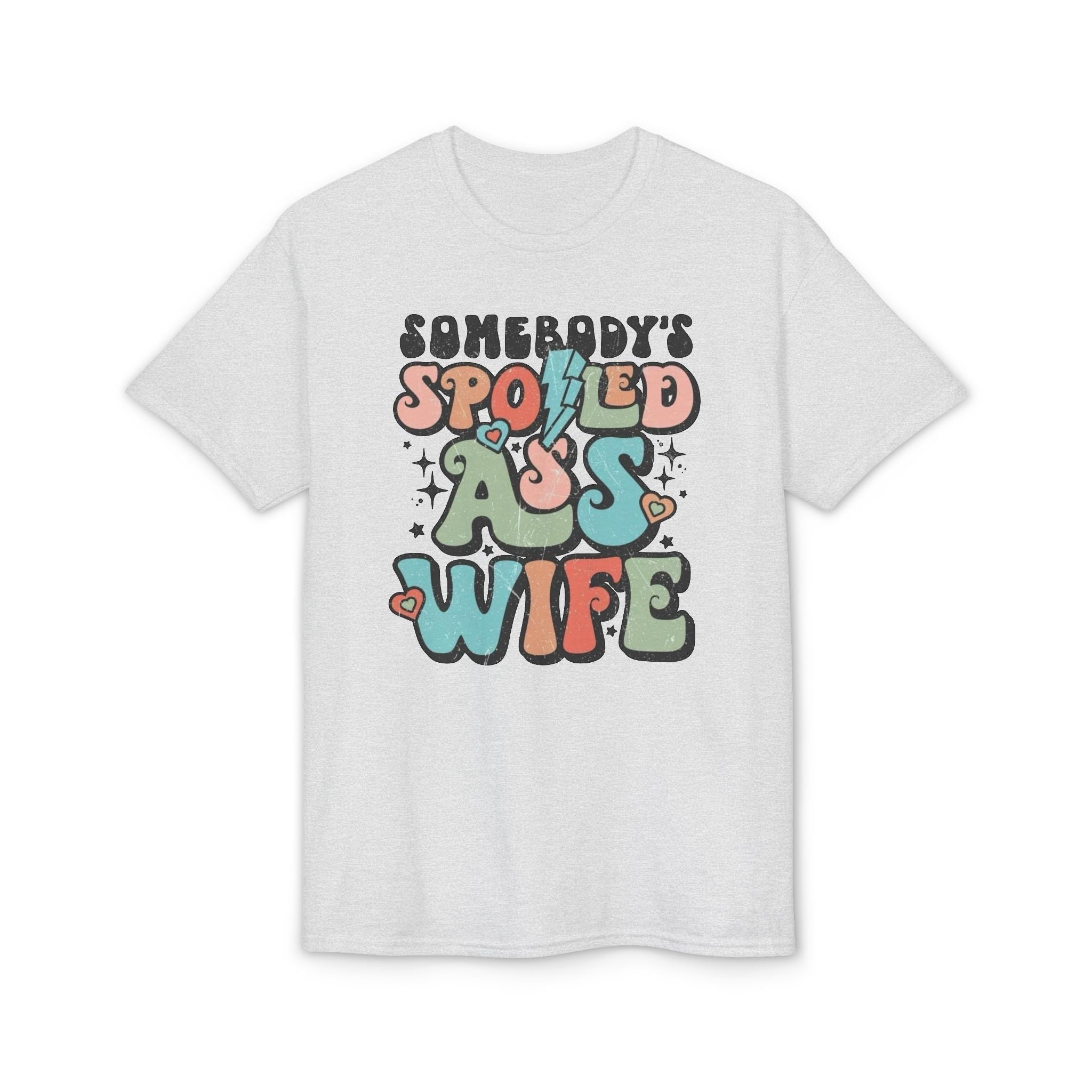 Spoiled Wife Gildan unisex T-Shirt