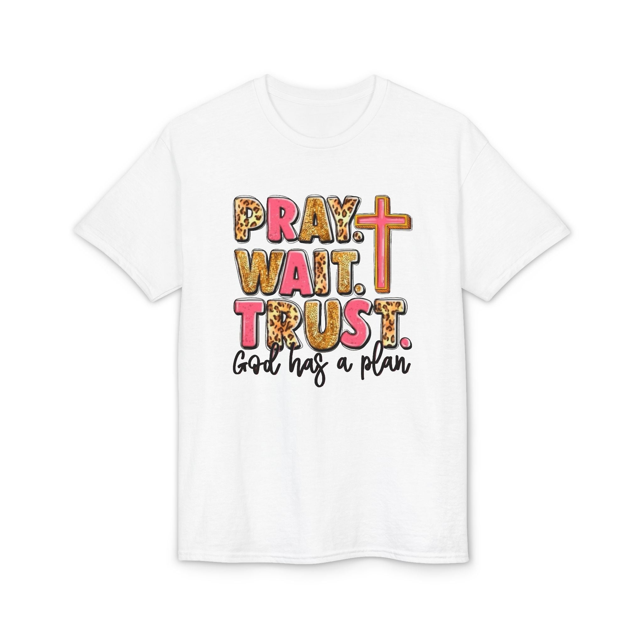 Pray, Wait, Trust Gildan unisex T-Shirt