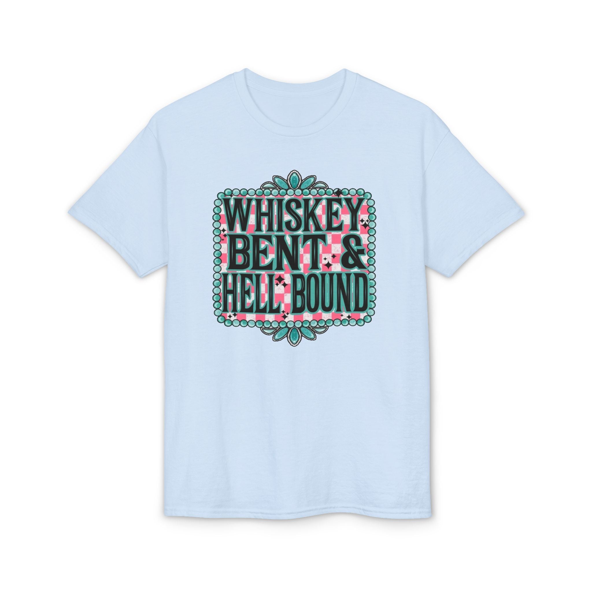 Whiskey Bent and Hell Bound Gildan unisex T-Shirt