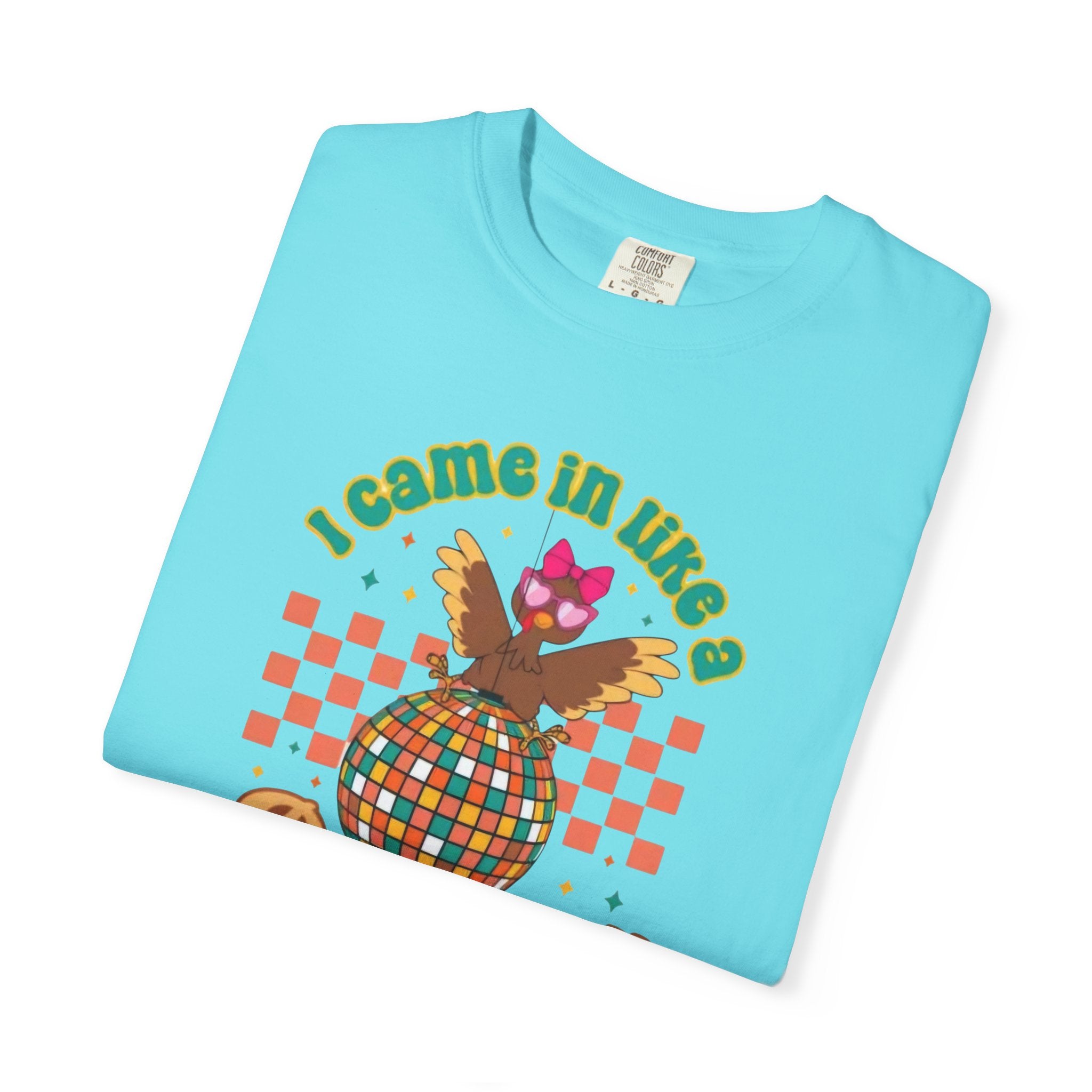 I Came in like a Butterball Unisex T-Shirt