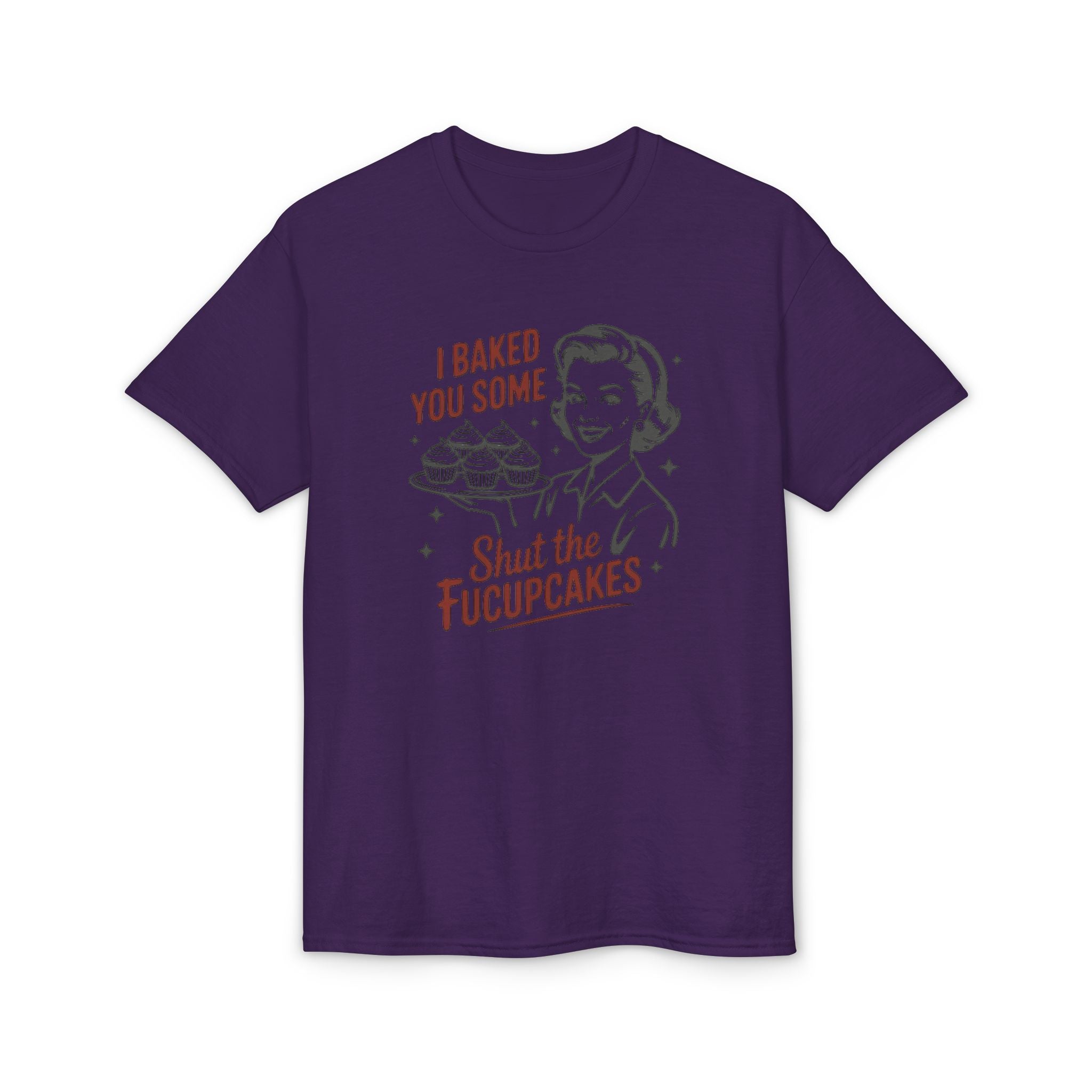 I’ve Baked Some Cupcakes Gildan unisex T-Shirt