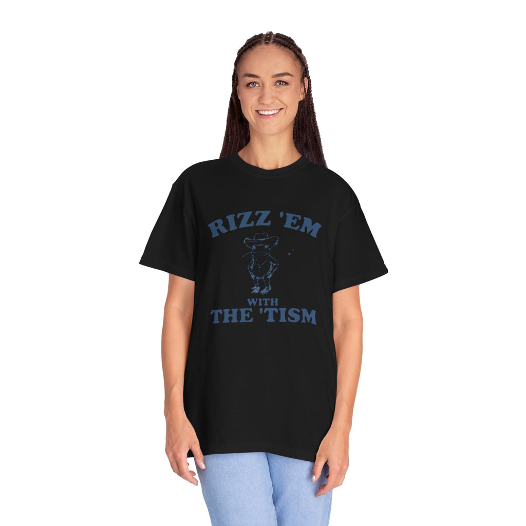 Rizz ‘em with the ‘Tism Unisex T-Shirt