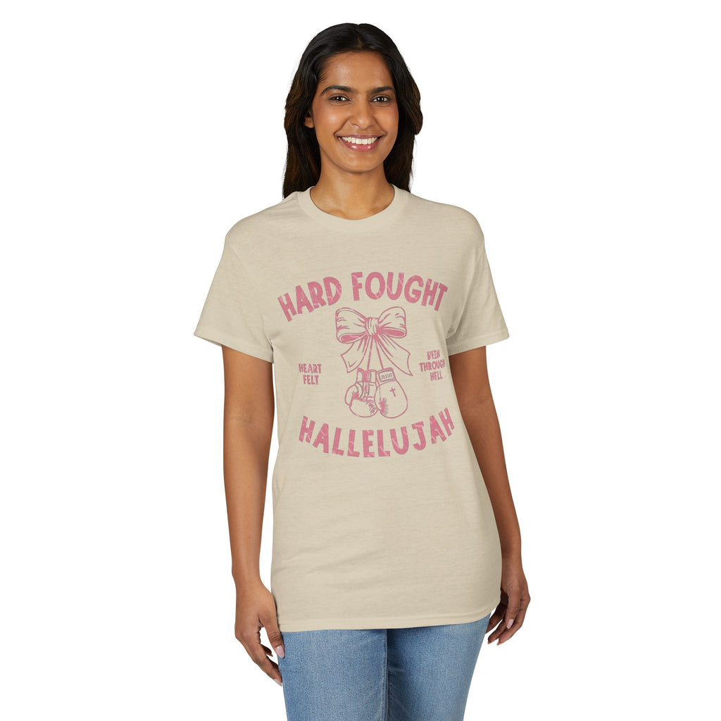 Hard Fought Hallelujah Gildan unisex T-Shirt