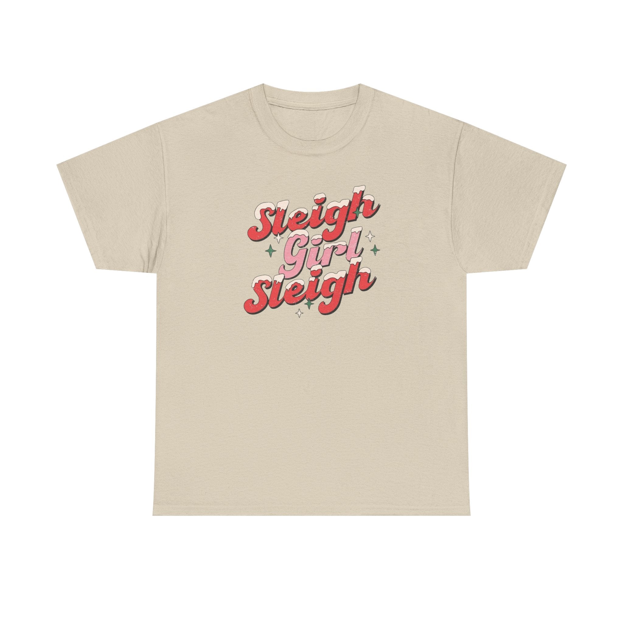 Sleigh Girl Sleigh Gildan unisex T-Shirt