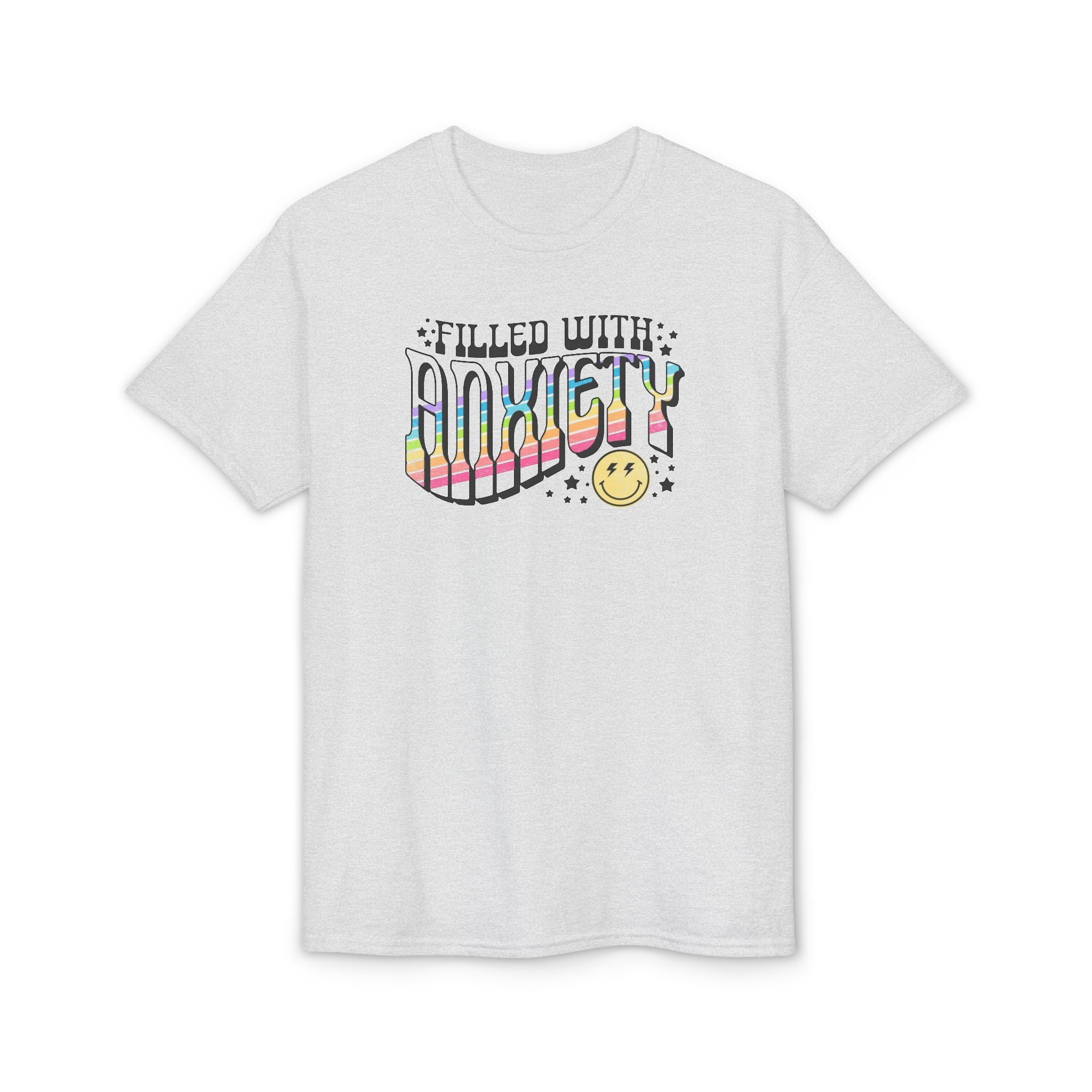 Filled with Anxiety Gildan unisex T-Shirt