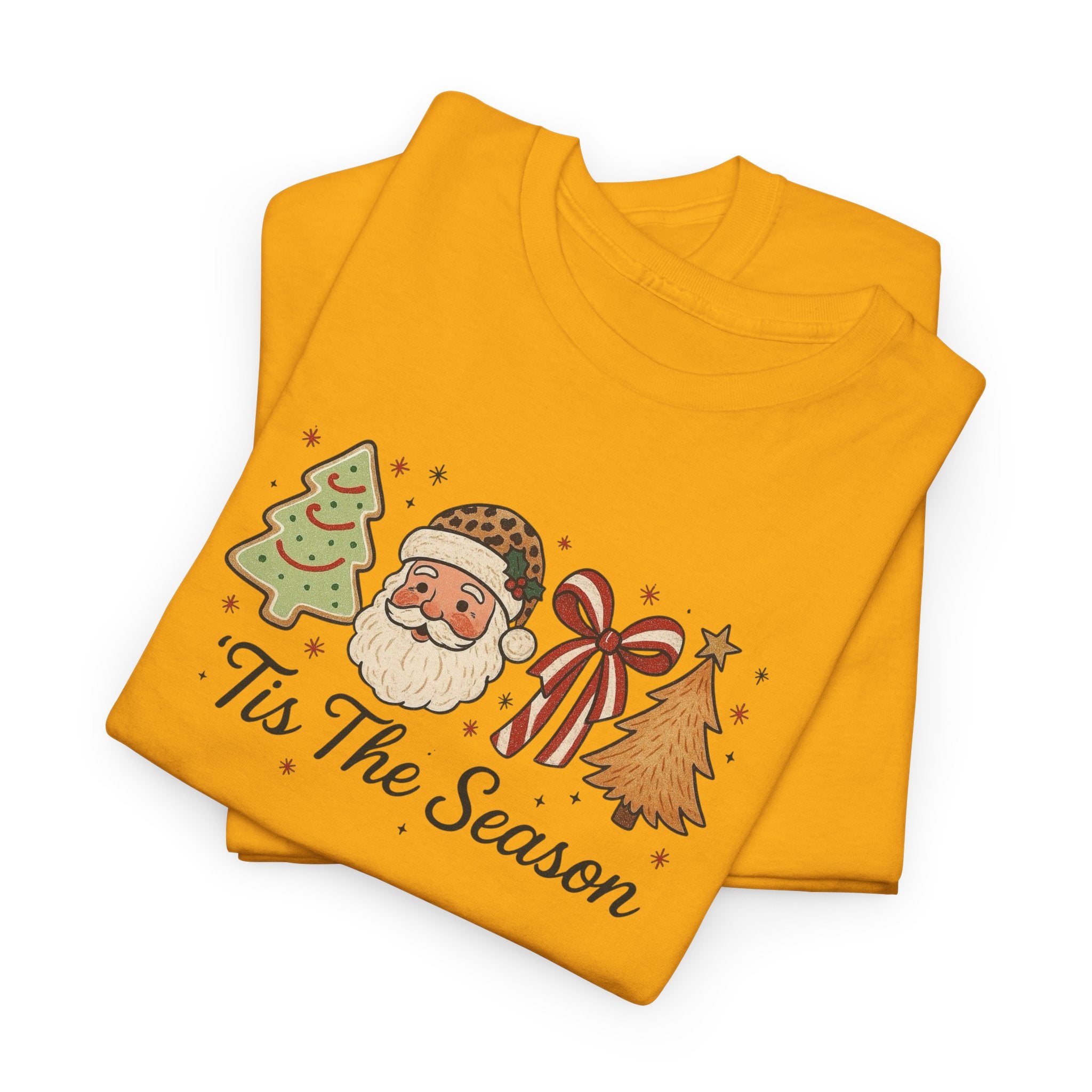 Tis’ The Season Gildan unisex T-Shirt