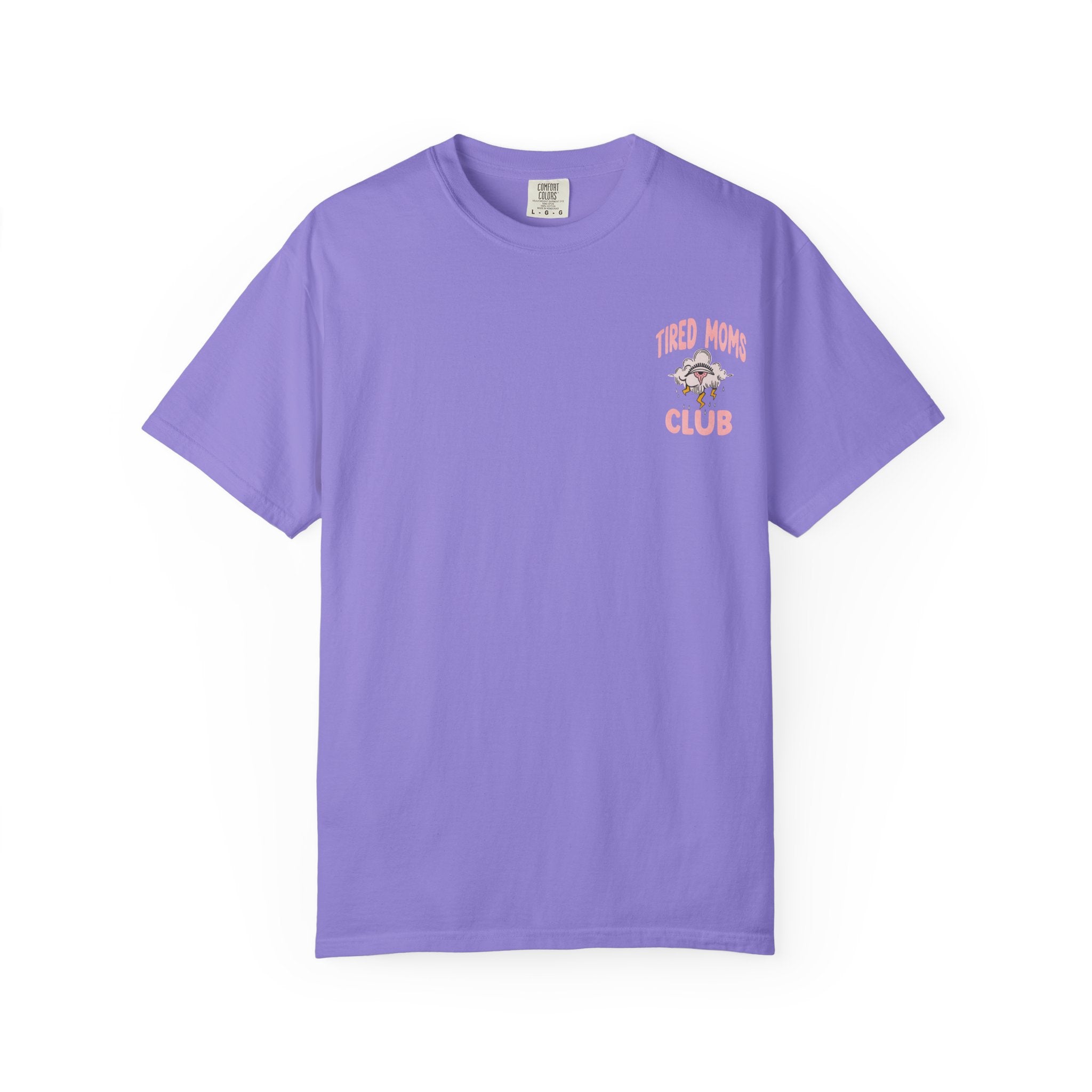 Tired Moms Club Unisex T-Shirt