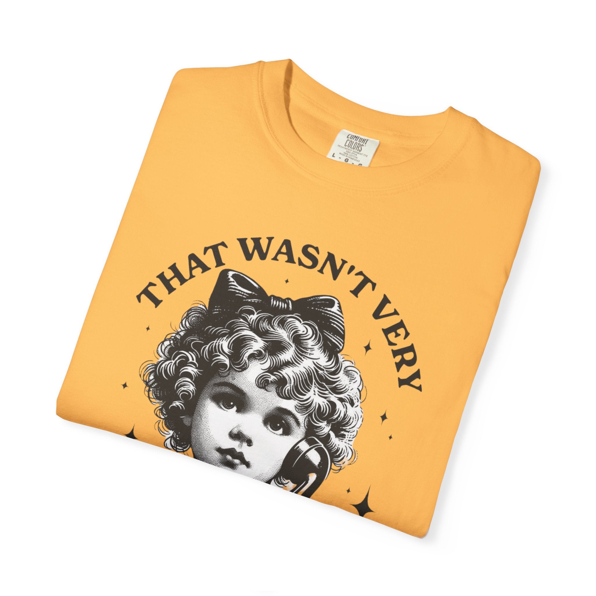 That Wasn’t Very Cash Money Unisex T-Shirt