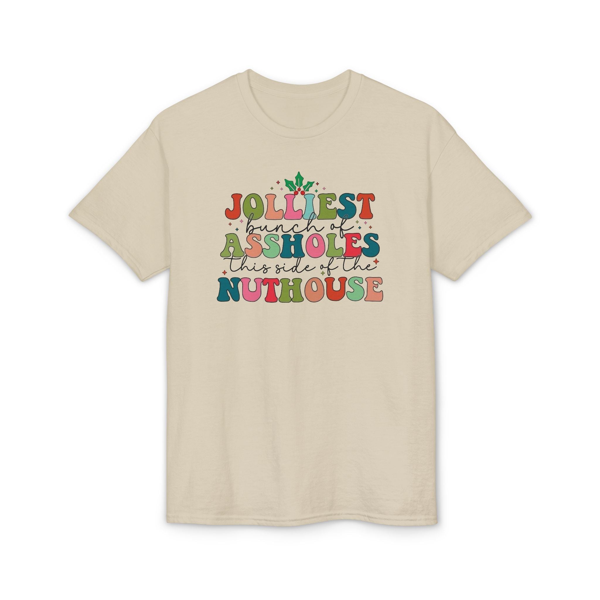 Jolliest Nuthouse Gildan unisex T-Shirt