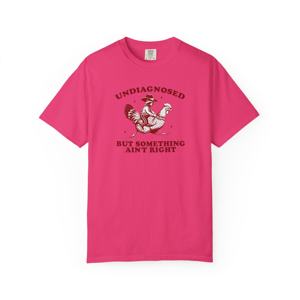 Something ain’t right Chicken Unisex T-Shirt