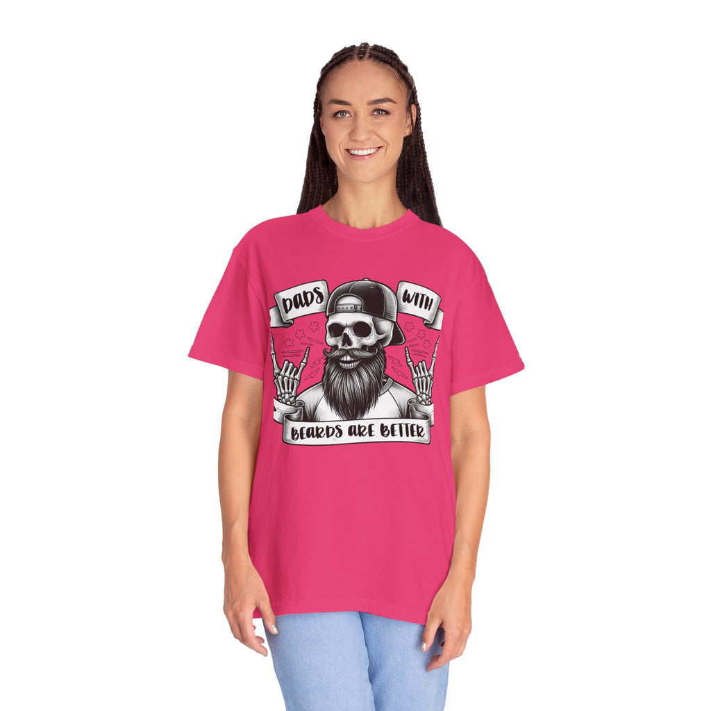 Dad with beards are Better Unisex T-Shirt