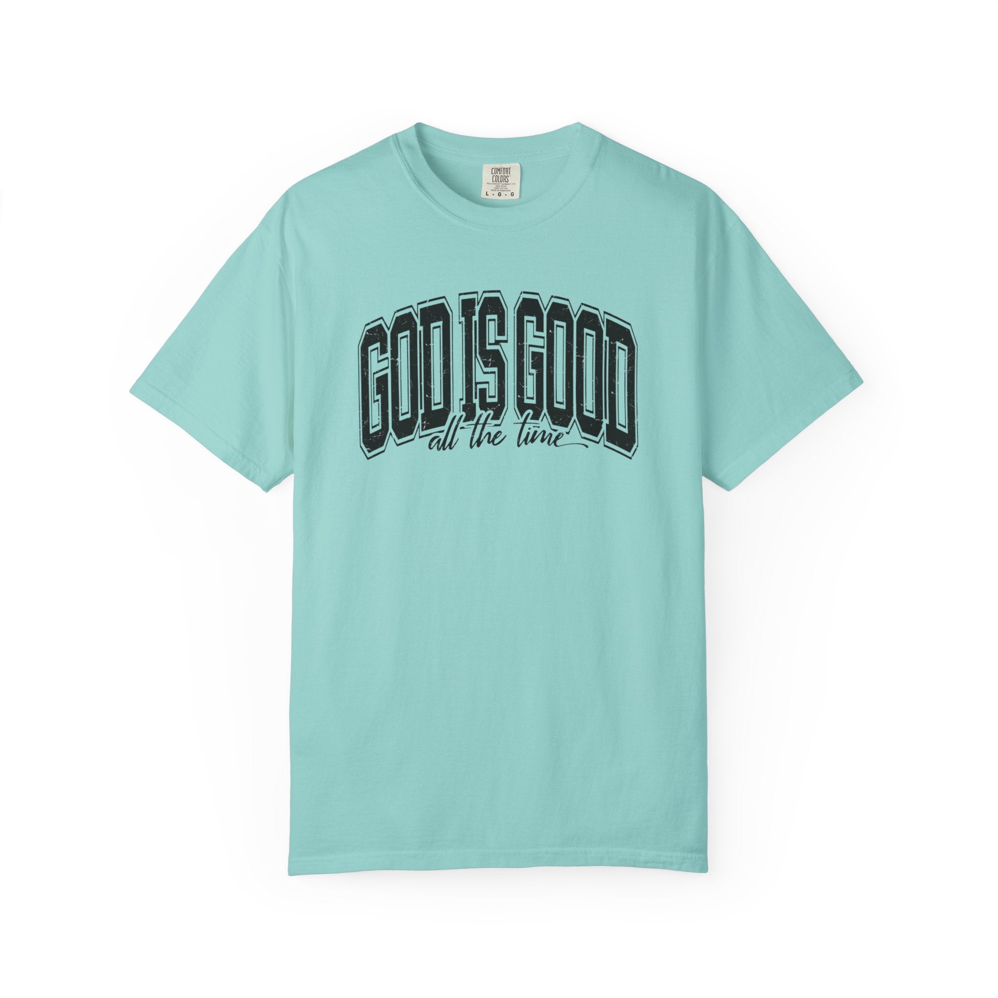 God is Good Unisex T-Shirt