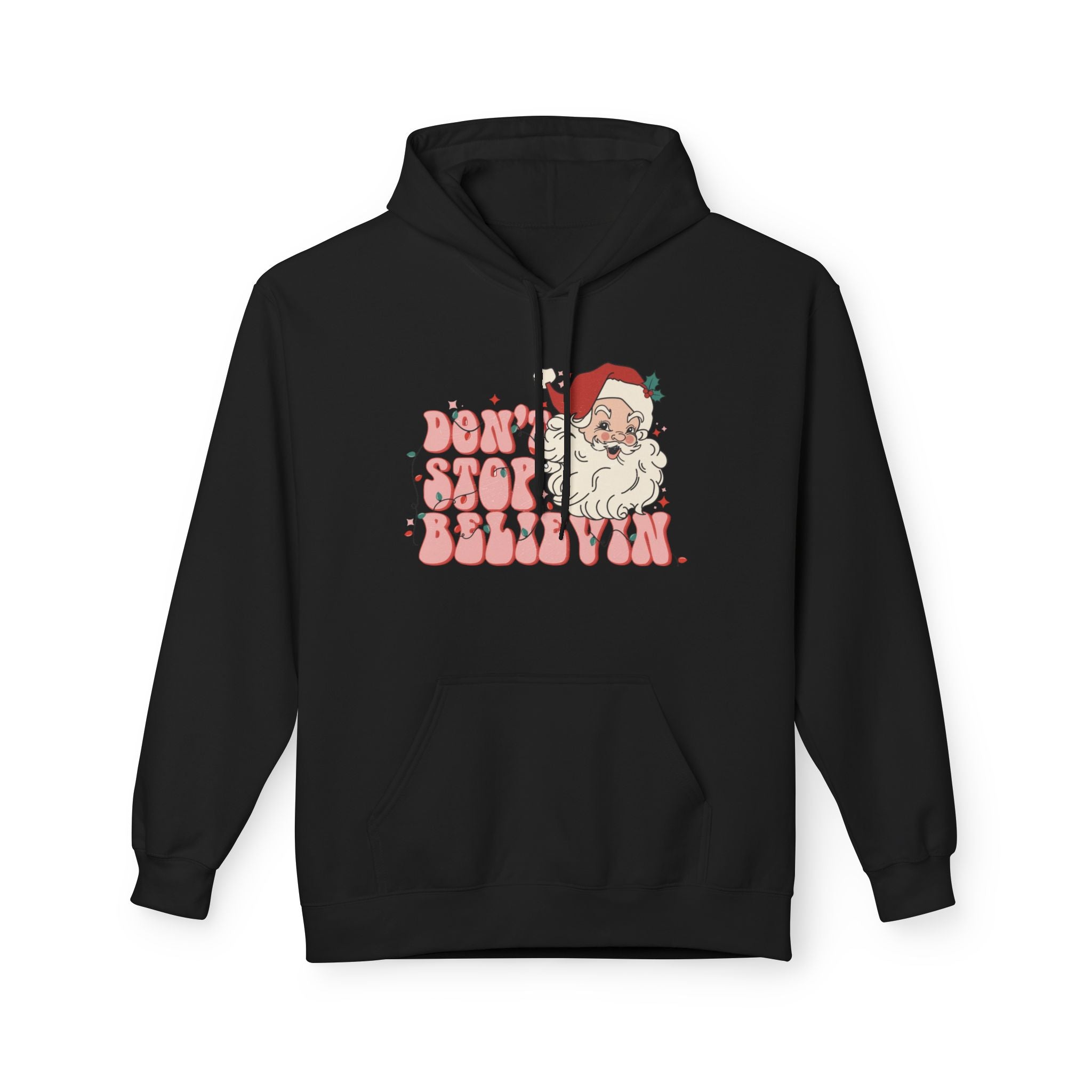 Don’t Stop Believin’ in Santa Fleece Hoodie